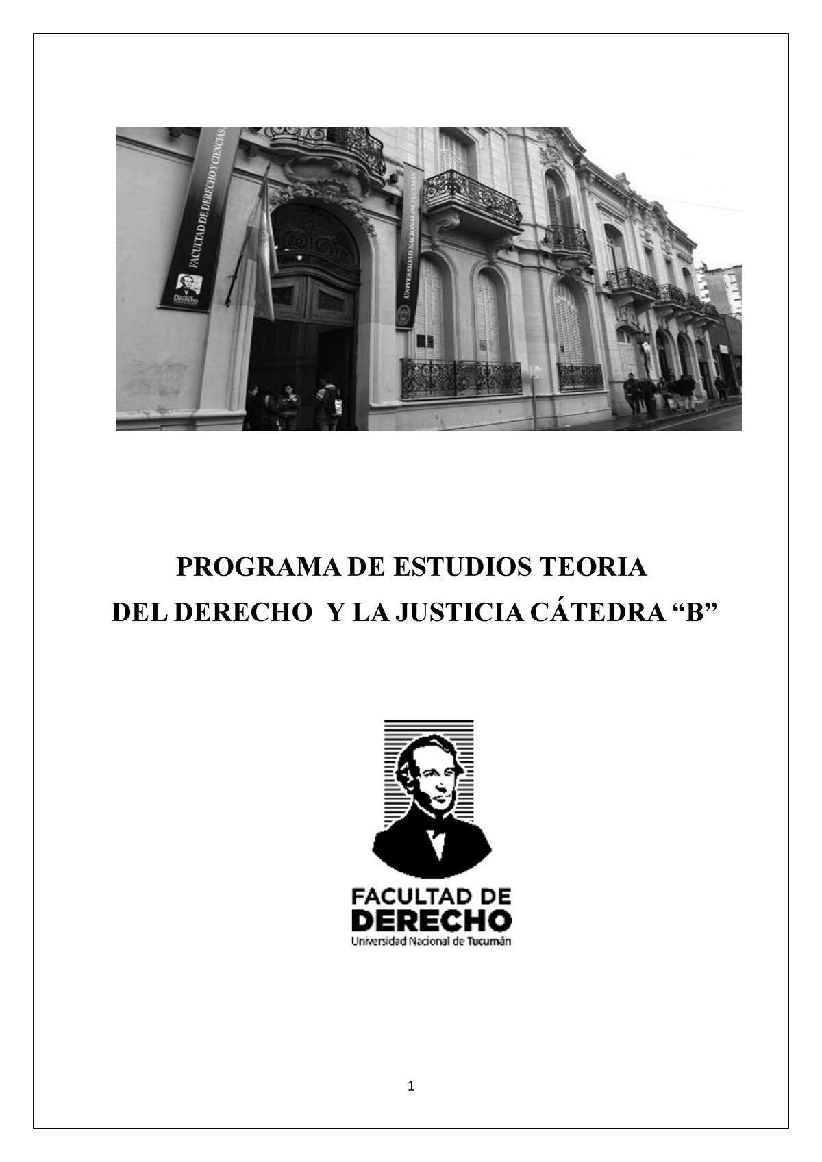 Programa DE Teoria DEL Derecho Y LA Justicia B - PROGRAMA DE ESTUDIOS ...