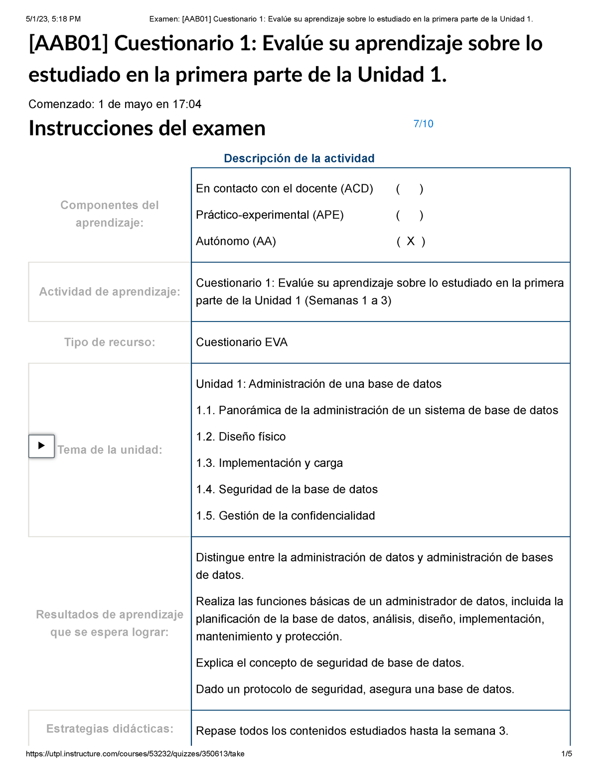 Examen [AAB01] Cuestionario 1 Evalúe Su Aprendizaje Sobre Lo Estudiado ...