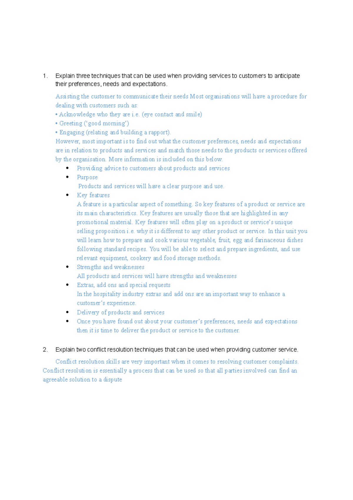 Explain Three Techniques That Can Be Used When Providing Services To Customers To Anticipate