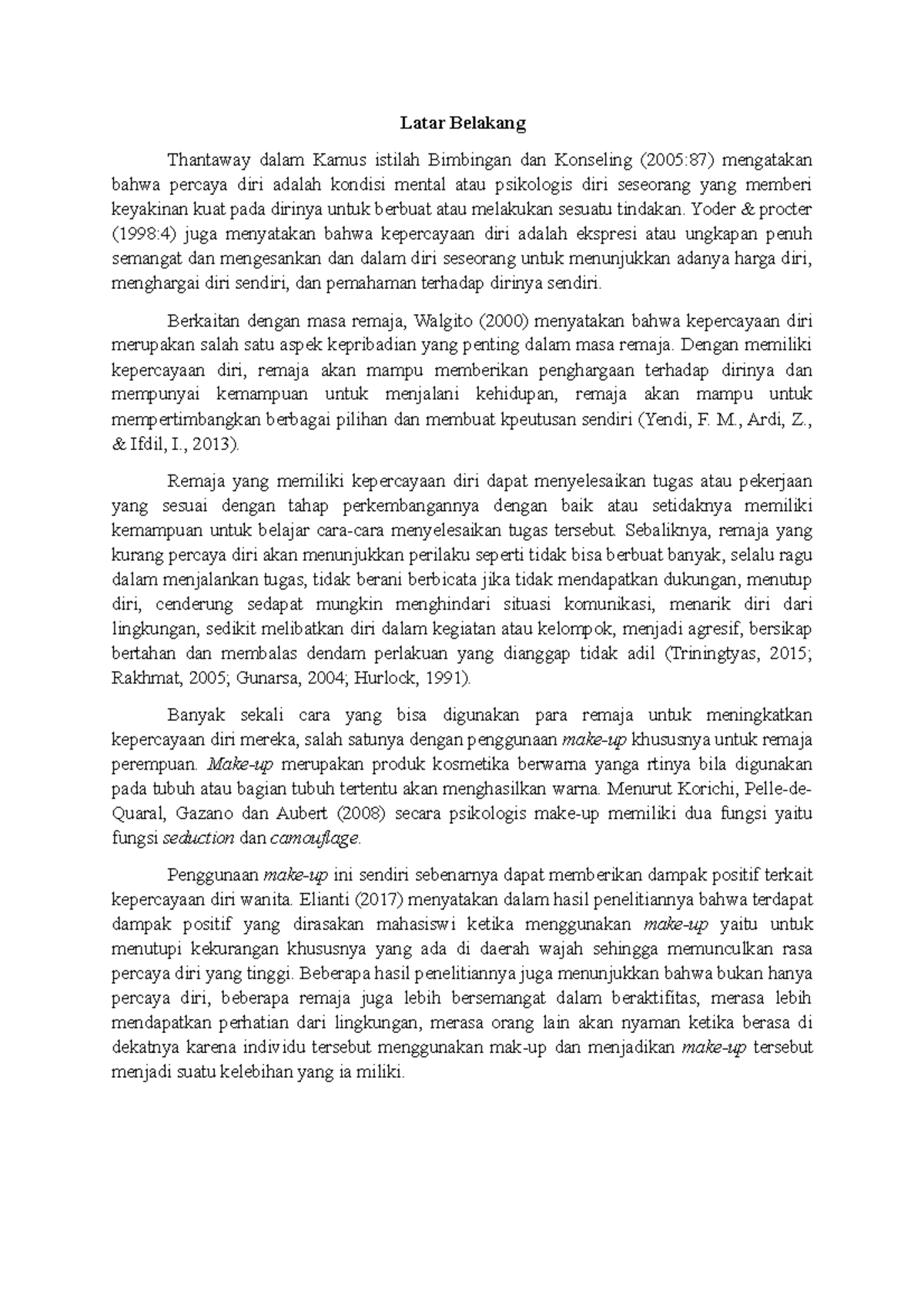 Latar Belakang Penelitian Latar Belakang Thantaway dalam Kamus