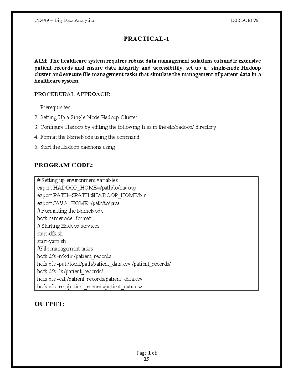 D22DCE176 Practical 1 - CE449 – Big Data Analytics D22DCE Page 1 of 15 ...