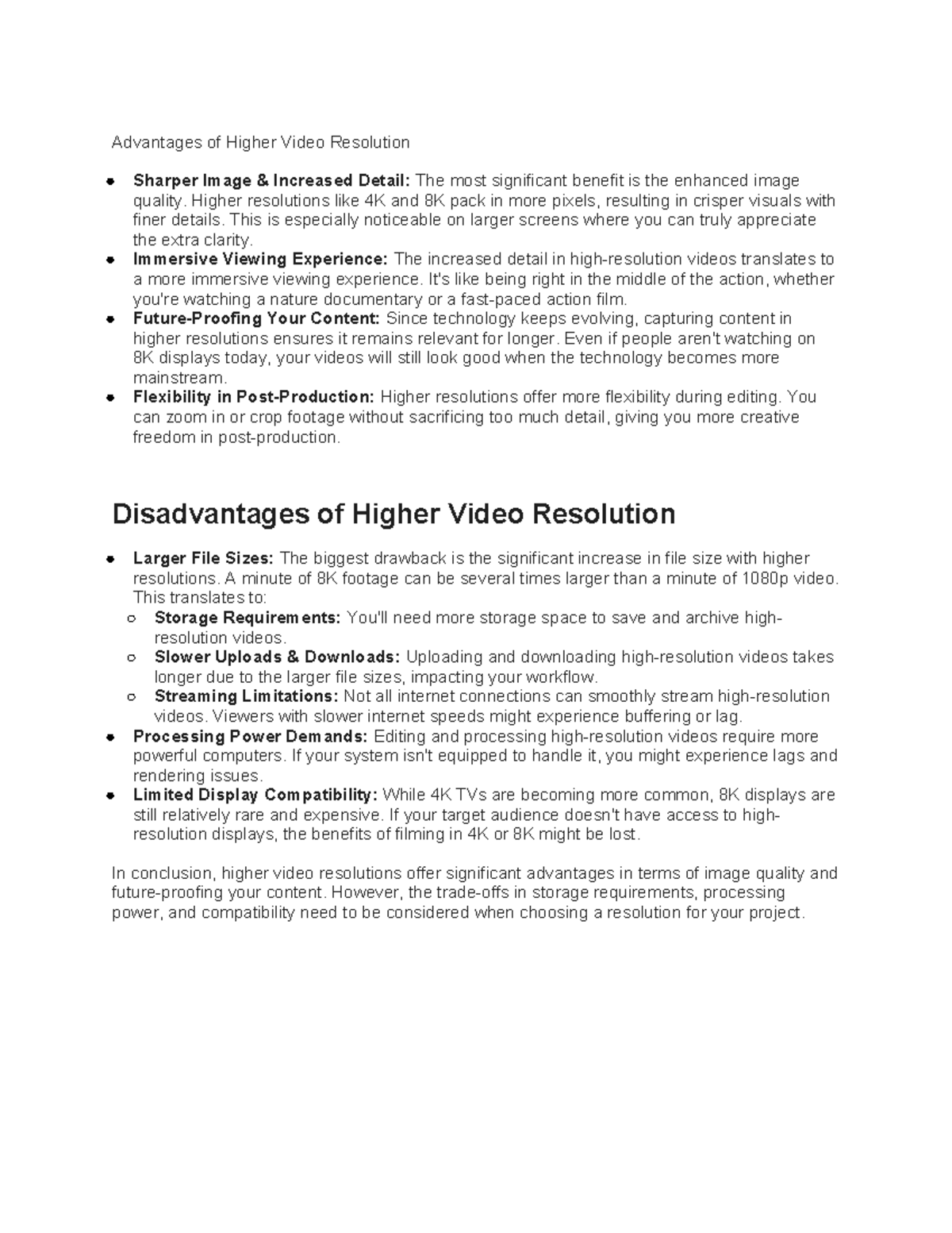 ad & disad of higher video resolution - Advantages of Higher Video ...