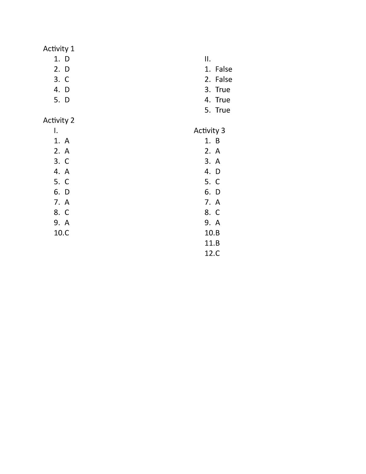 Activity 4 Solutions to your questions - Activity 1 1. D 2. D 3. C 4. D ...