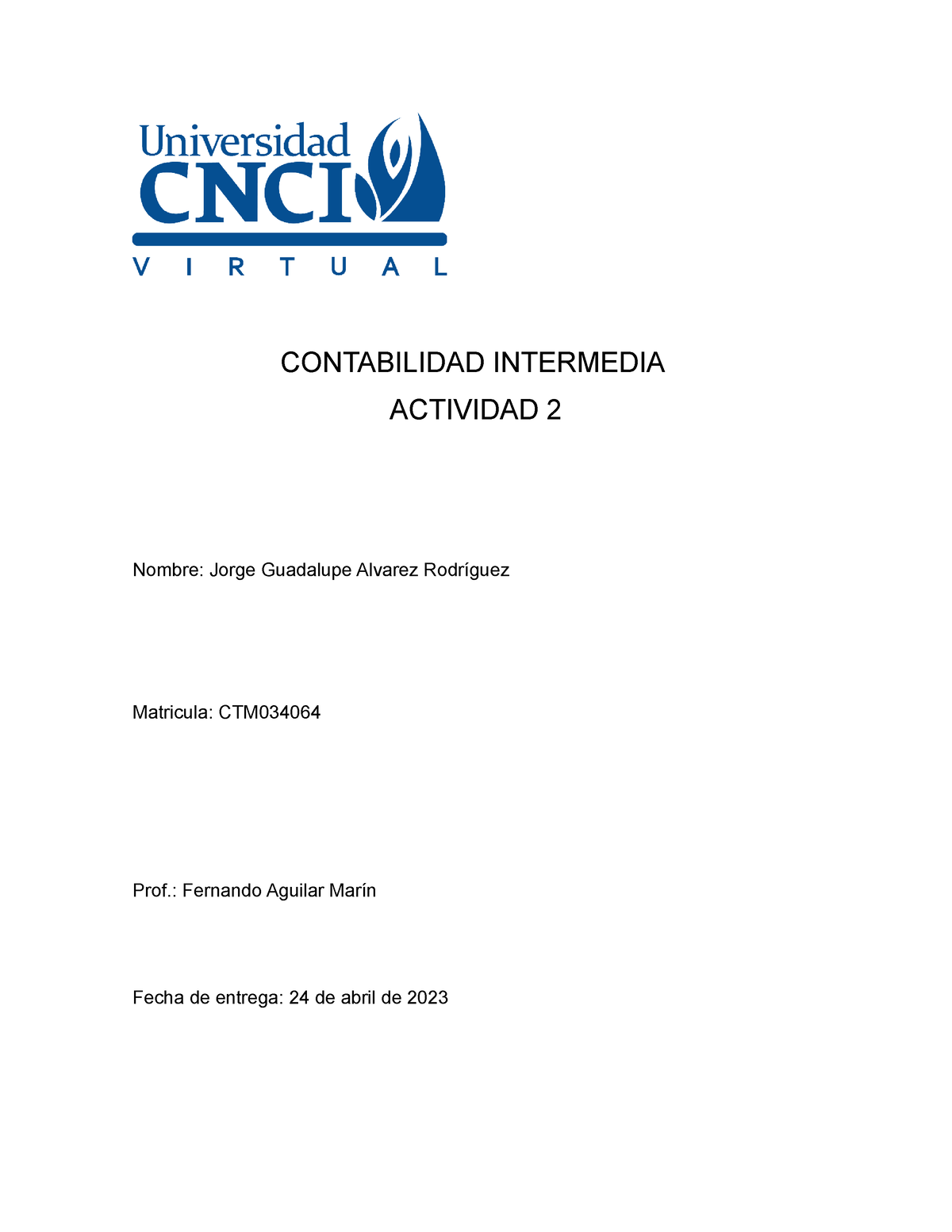 contabilidadintermedia-jorgealvarez-act2-introducci-n-a-las-finanzas-studocu