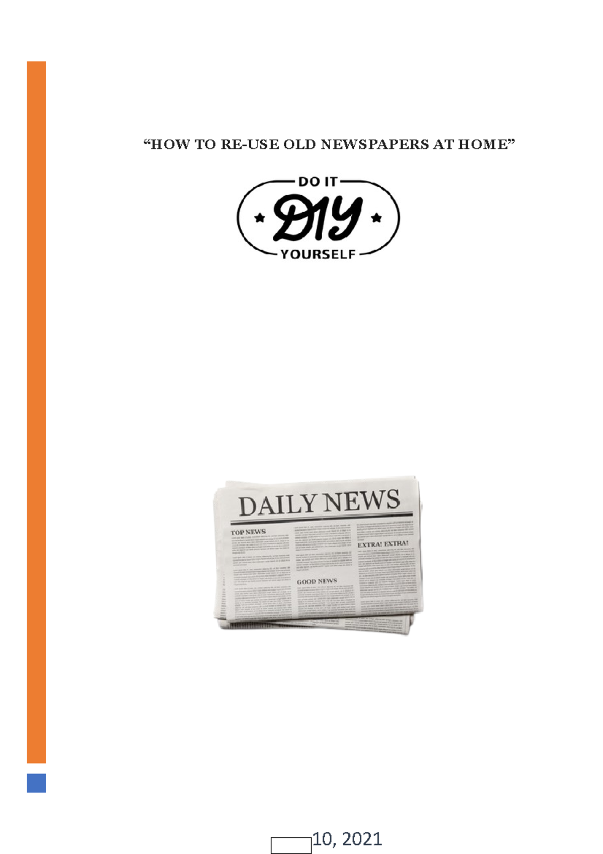 HOW TO RE-USE OLD Newspapers AT HOME - “HOW TO RE-USE OLD NEWSPAPERS AT ...