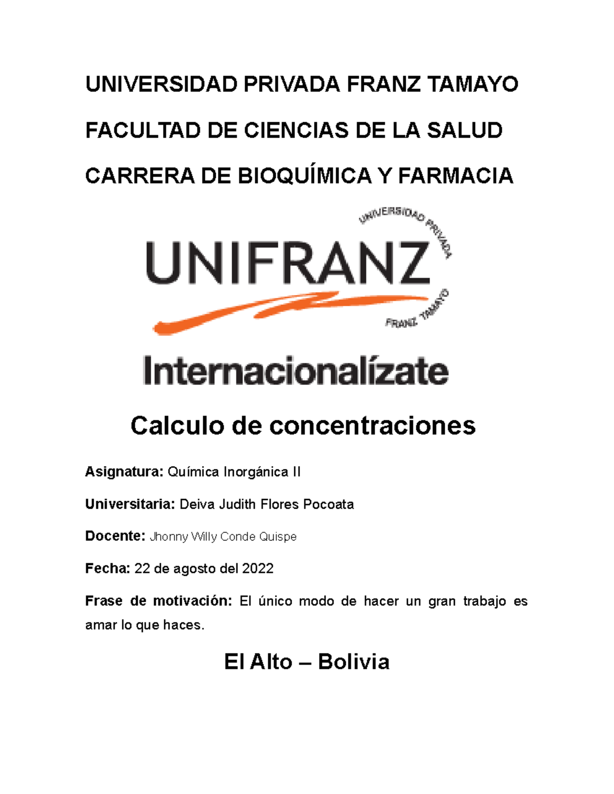 Informe 1 Disoluciones - UNIVERSIDAD PRIVADA FRANZ TAMAYO FACULTAD DE ...