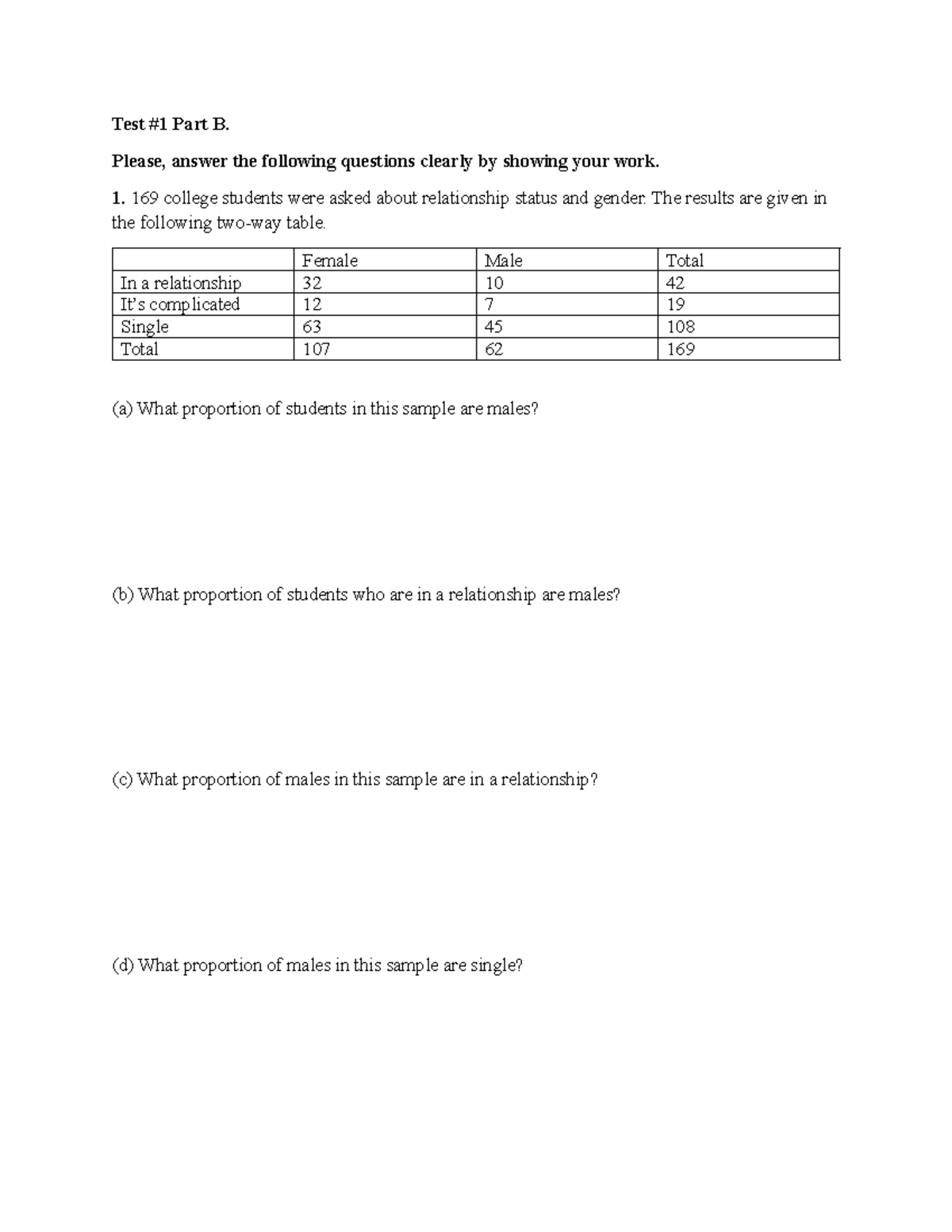Test 1 Part B - test questions - Test #1 Part B. Please, answer the ...
