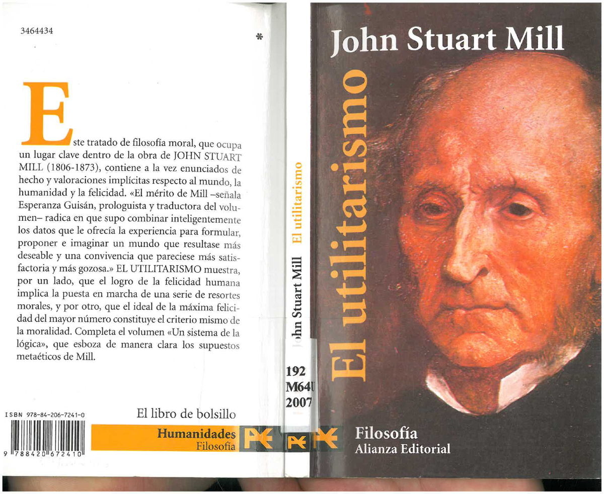 El Utilitarismo John Stuart Mill Caps. 1 Y 2 - Urgencias ...