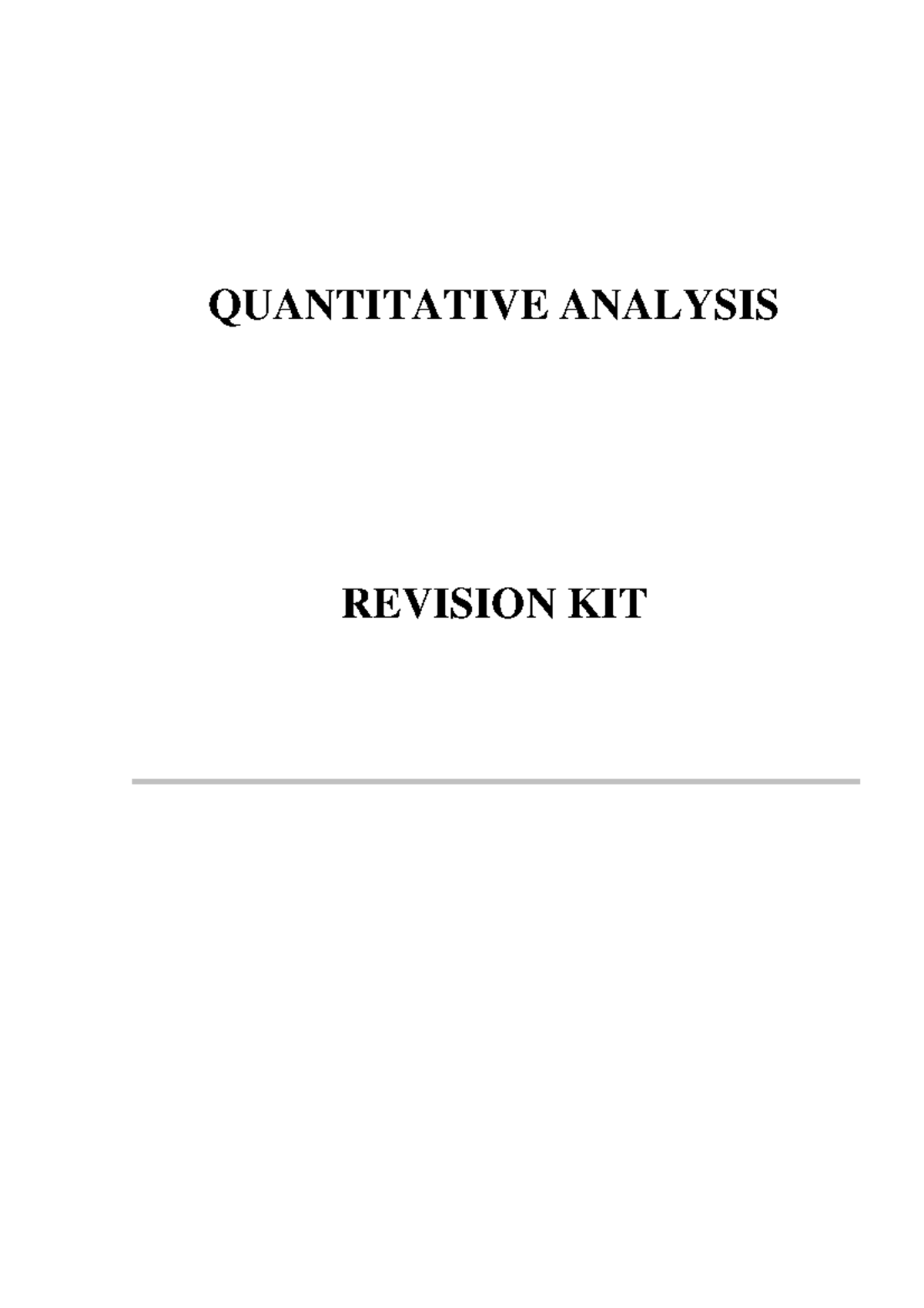 Quantitative Analysis kit jujlr 7 QUANTITATIVE ANALYSIS REVISION KIT