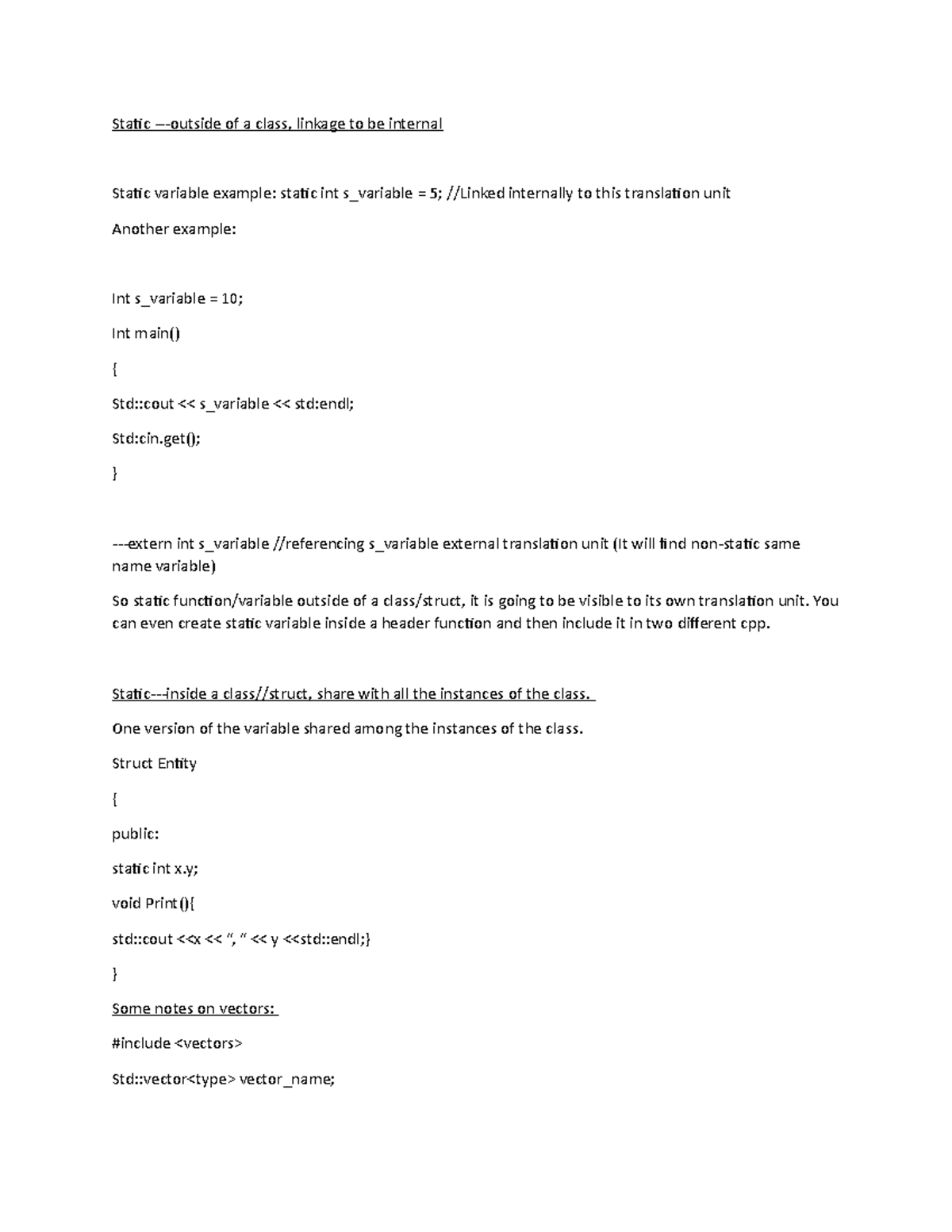 C++ note cherno - Note - Static of a class, linkage to be internal ...
