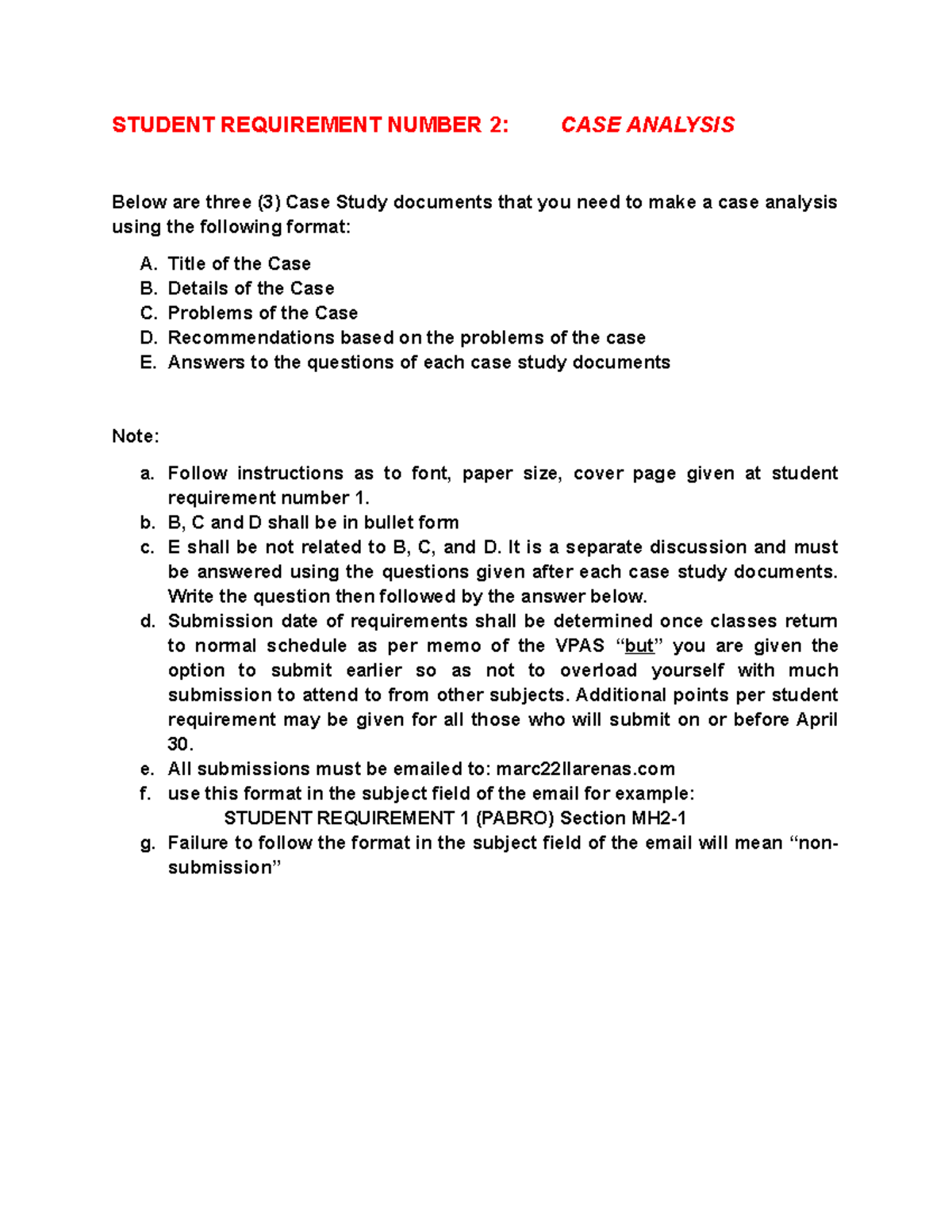 Case Study - Title Of The Case B. Details Of The Case C. Problems Of ...