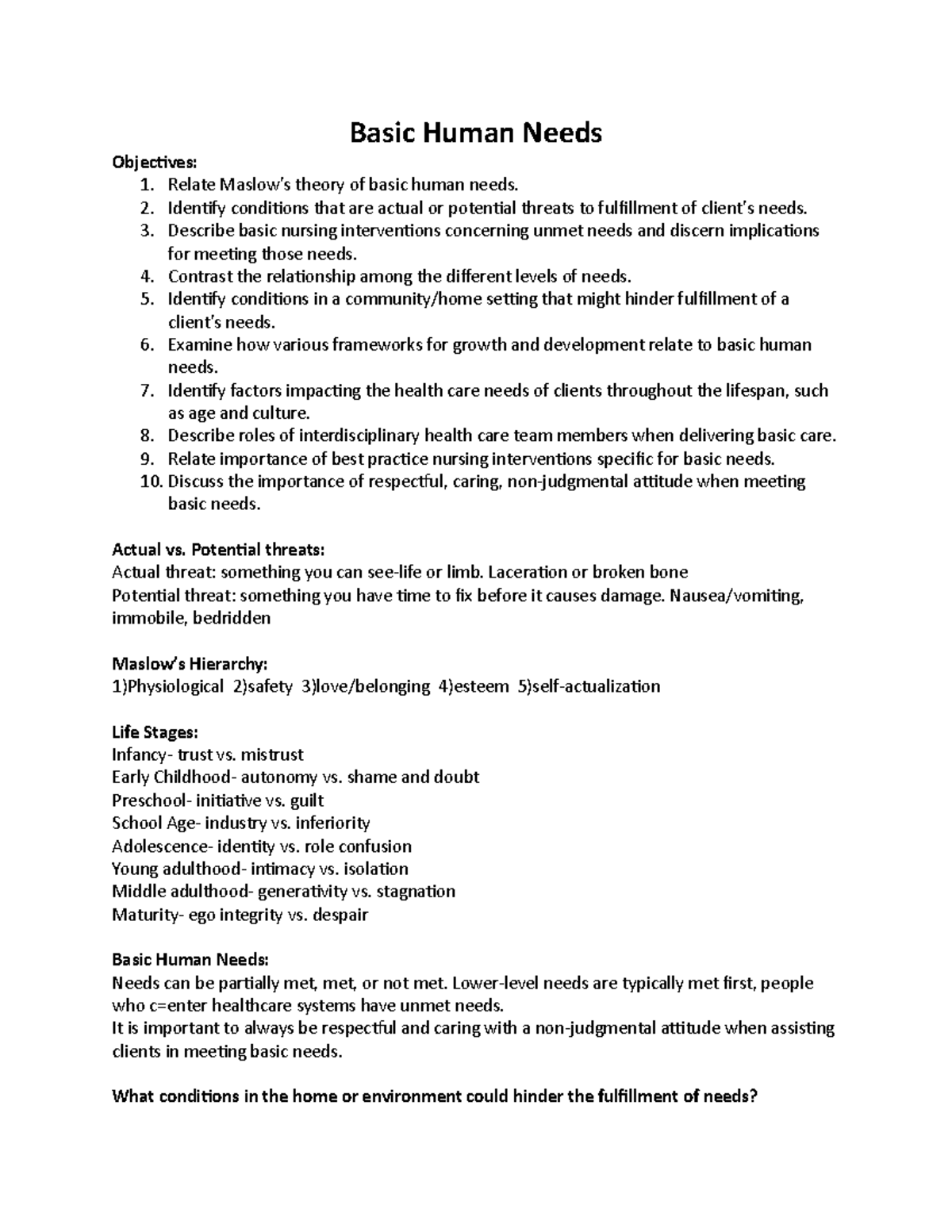 Basic Human Needs Basic Human Needs Objectives 1. Relate Maslow’s