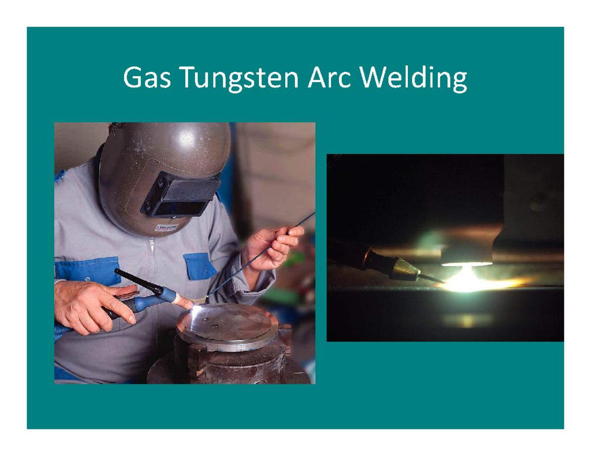 Gas Tungsten Arc Welding(GTAW) - Gas Tungsten Arc Welding Gas Tungsten ...