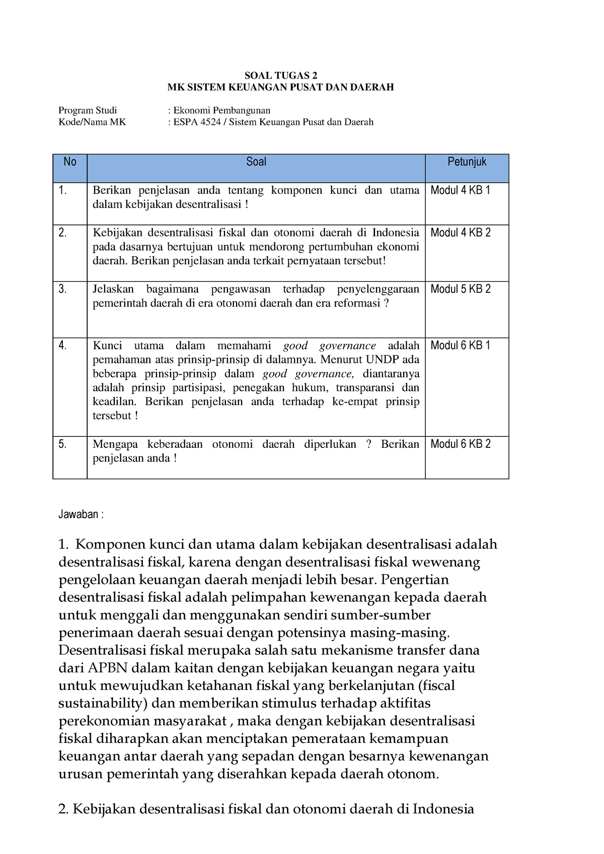 Tugas 2 ESP4524 Sistem Keuangan Pusat DAN Daerah - SOAL TUGAS 2 MK ...