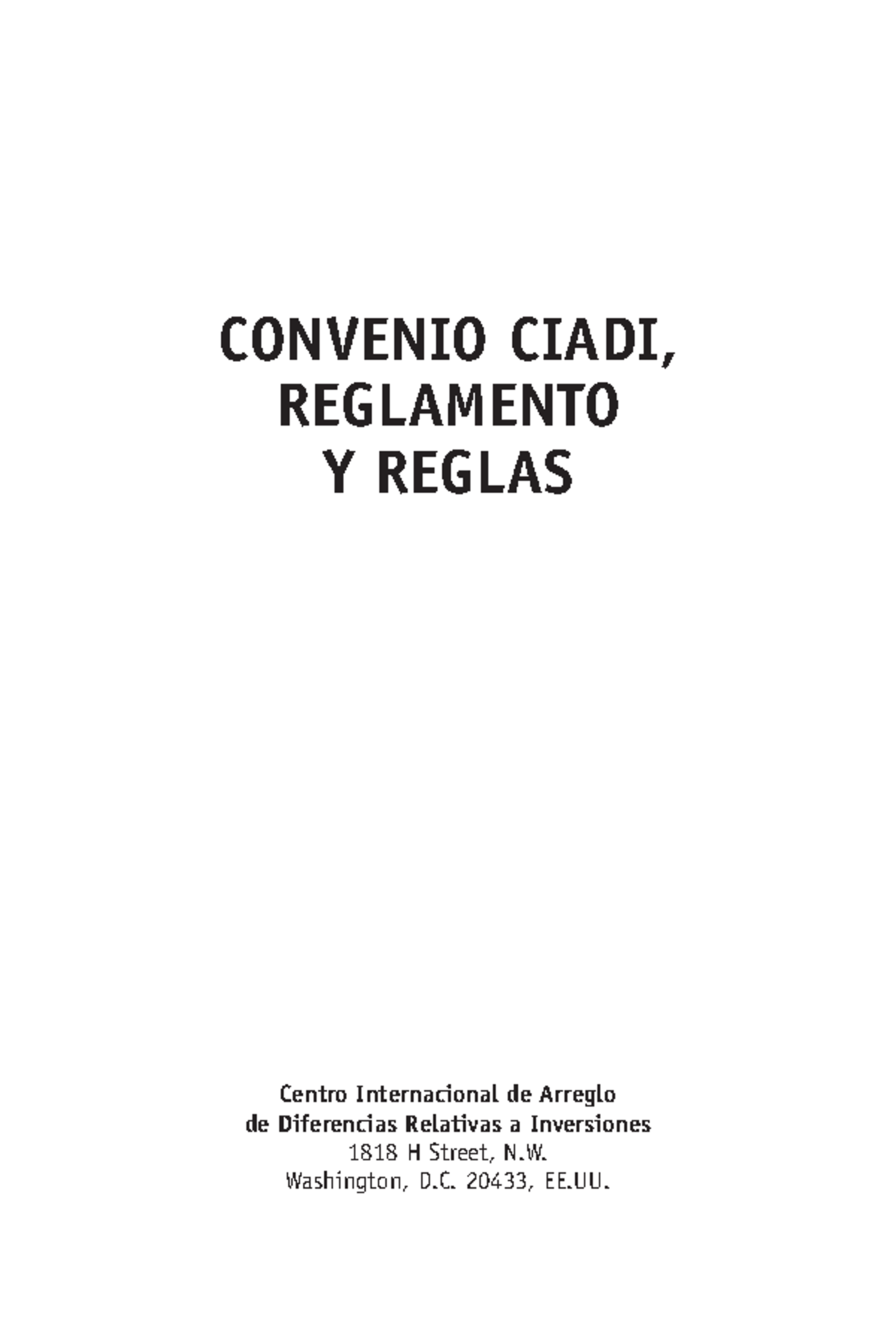 Convenio Ciadi-DOCUMENTO ADICCIONAL PARA PREPARAR APUNTES - CONVENIO ...