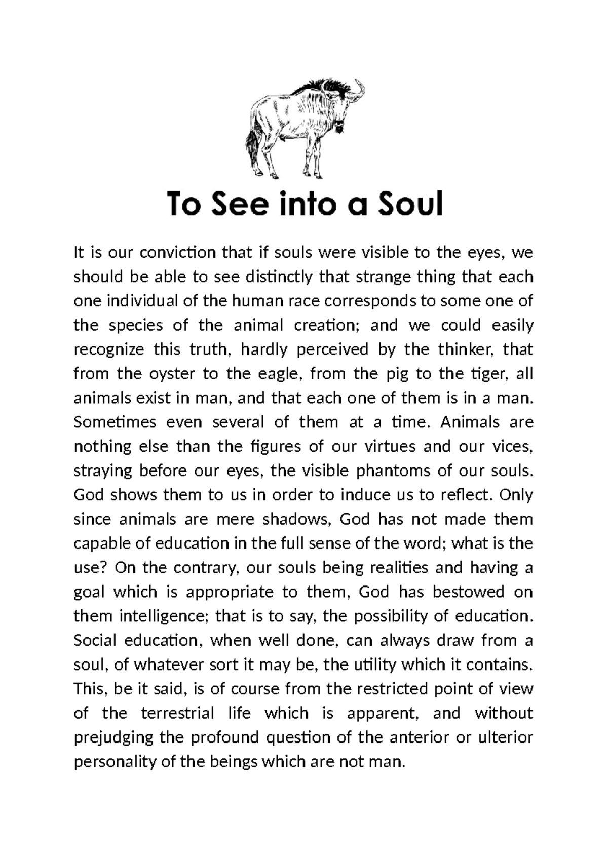 To see into a soul - to see into a soul short reading - It is our ...