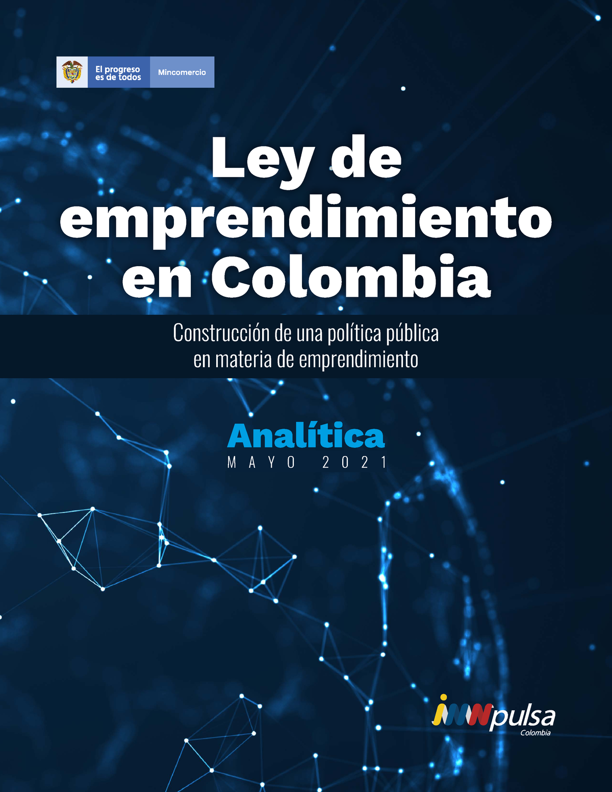 Ley De Emprendimiento 2069 Del 2020 - Ley De Emprendimiento En Colombia ...