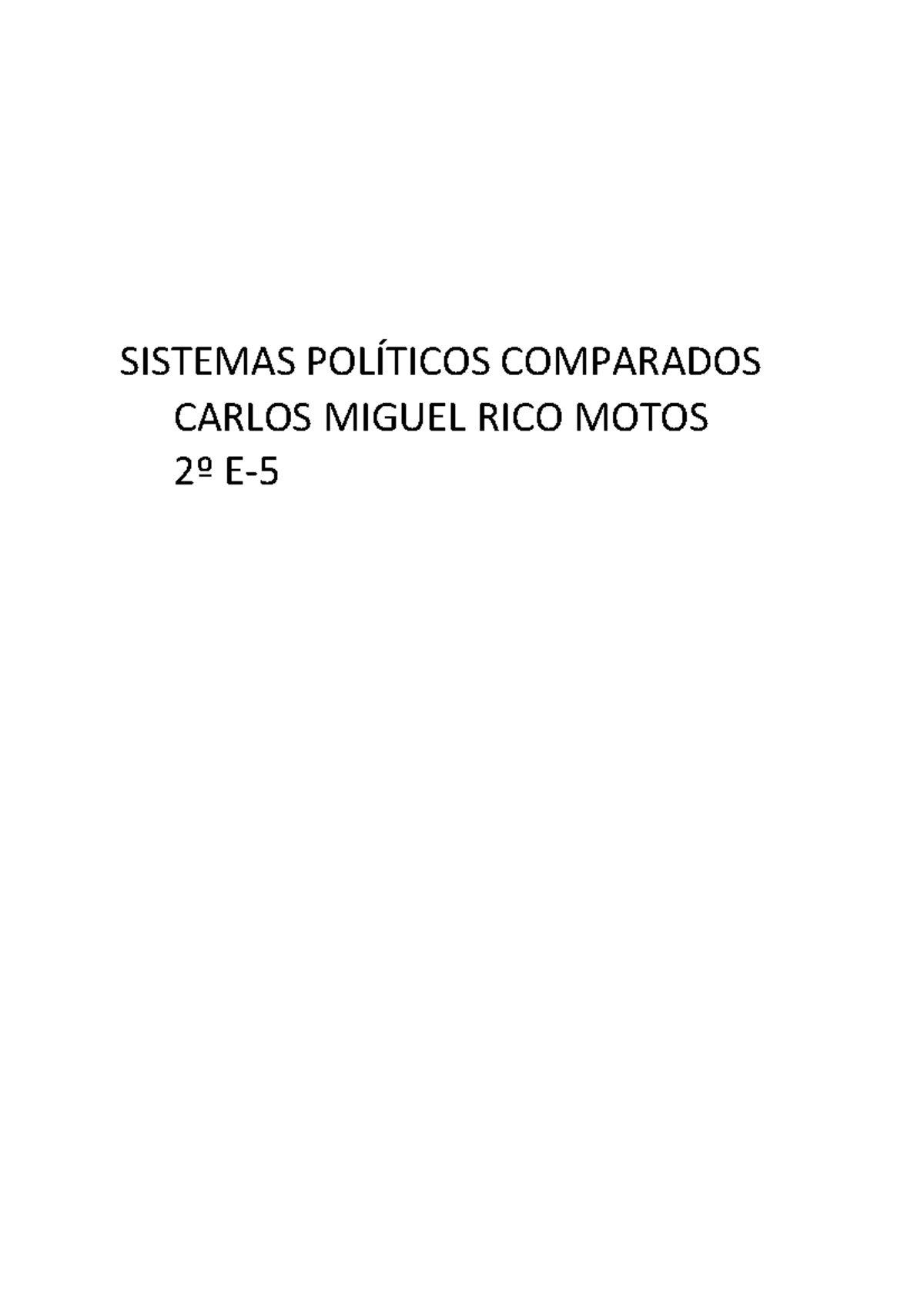 Sistemas Politicos Comparados - SISTEMAS POLÍTICOS COMPARADOS CARLOS ...