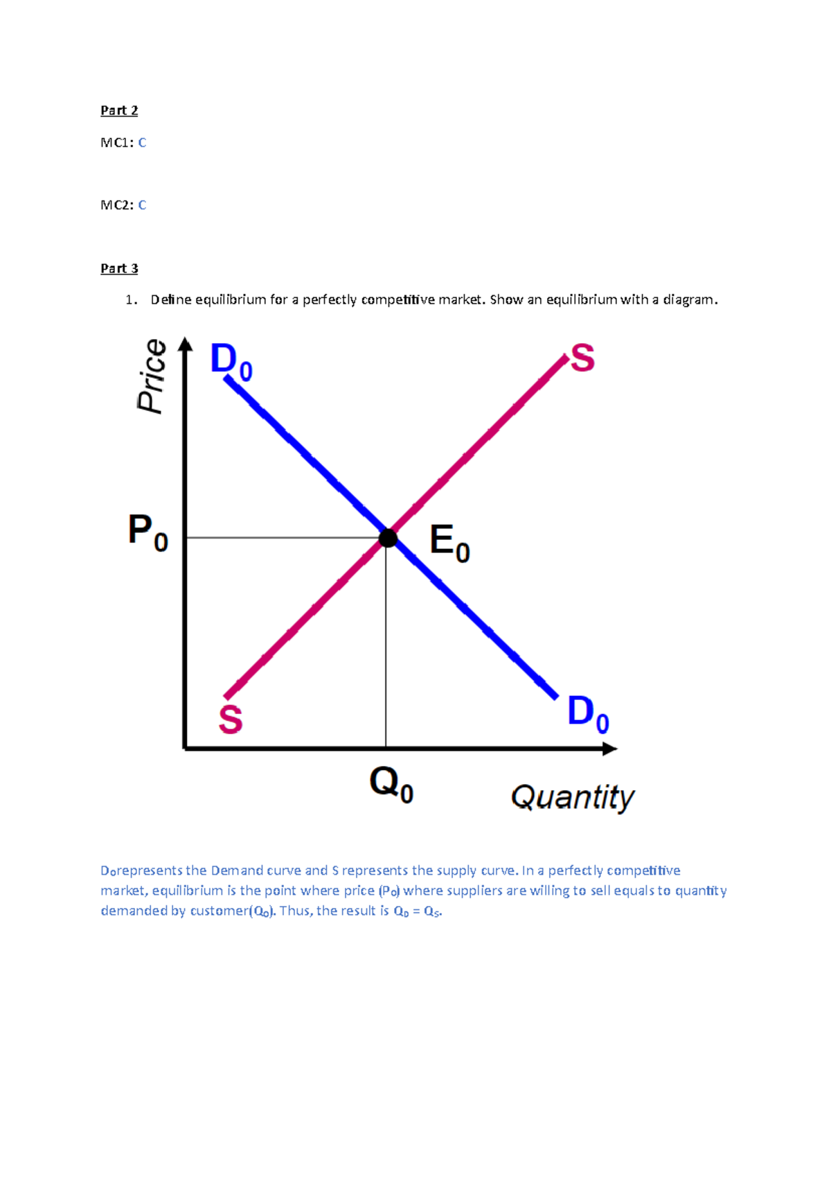 ECON130 Tut5 - Tutorial 5 - Part 2 MC1: C MC2: C Part 3 1. Define ...