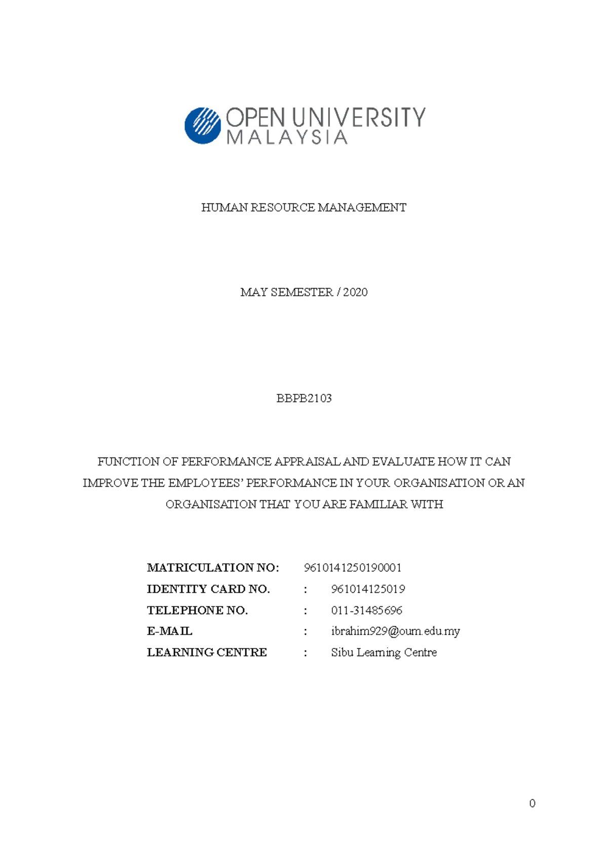 Assignment HRM Ibrahim MOHD DAUD - HUMAN RESOURCE MANAGEMENT MAY ...