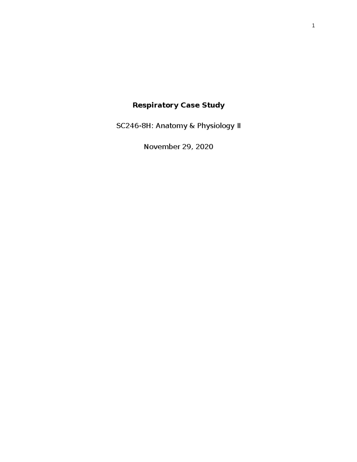 Unit 4 Assessement Respiratory Case Study Respiratory Case Study SC2468H Anatomy & Studocu