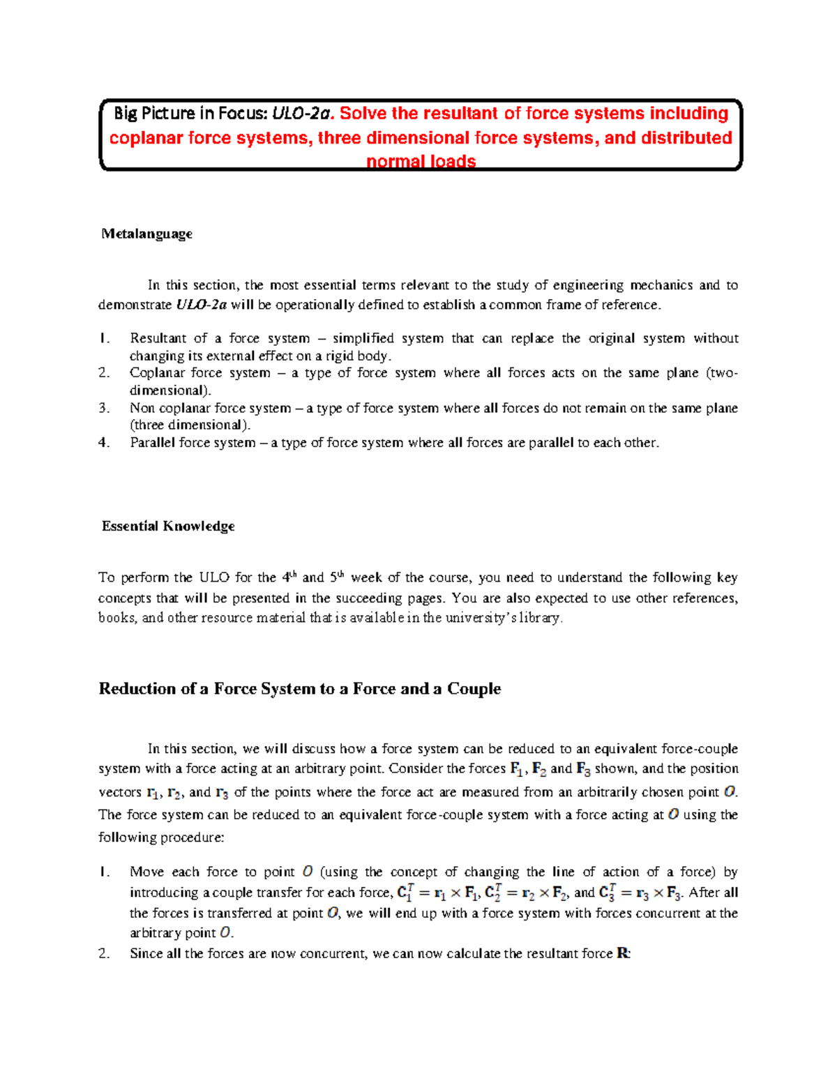 Statics of Rigid Bodies ULO 2a - Metalanguage In this section, the most ...