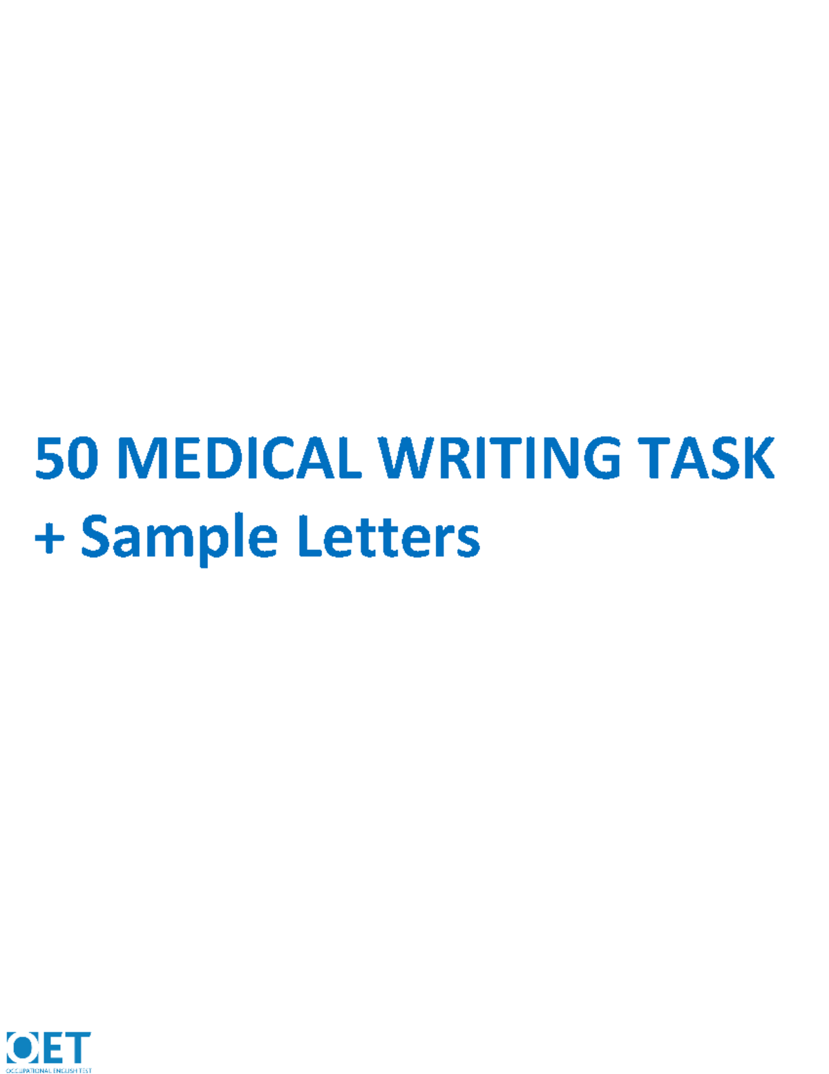 Oet writing 50 letters - OET - 50 MEDICAL WRITING TASK + Sample Letters ...