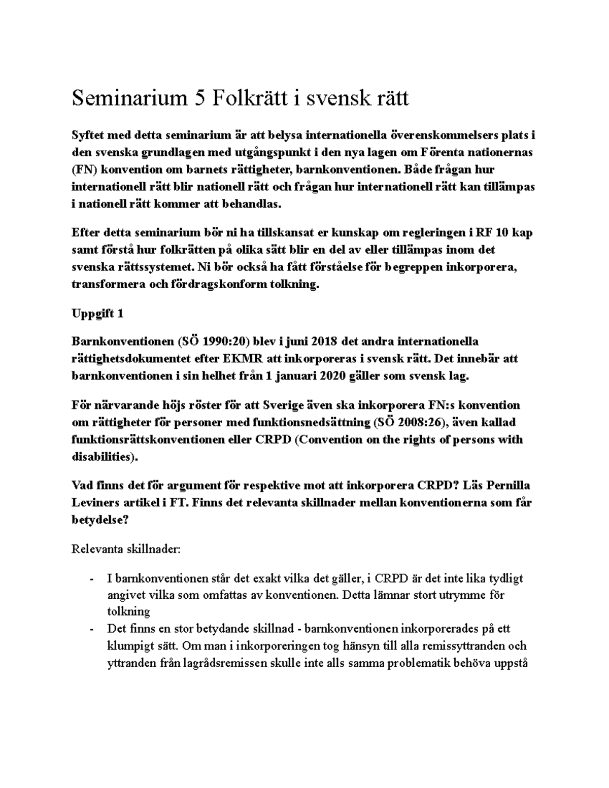 Seminarium 5 - T1-2 - Seminarium 5 Folkrätt I Svensk Rätt Syftet Med ...