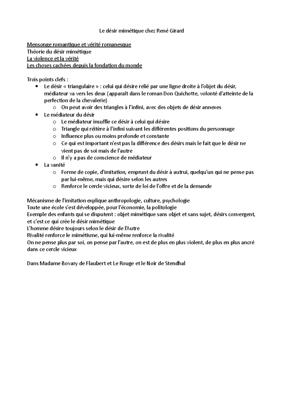 Le désir mimétique Le désir mimétique chez René Girard Mensonge romantique et vérité