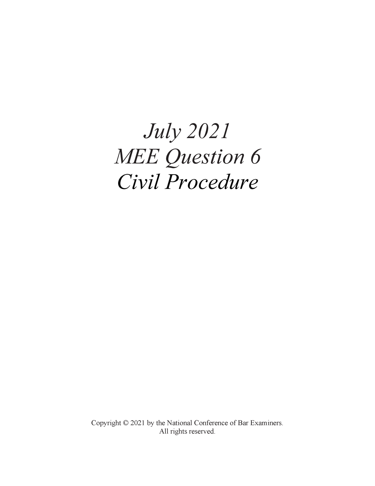 July 2021 MEE Q6 Civil Procedure - July 2021 MEE Question 6 Civil ...