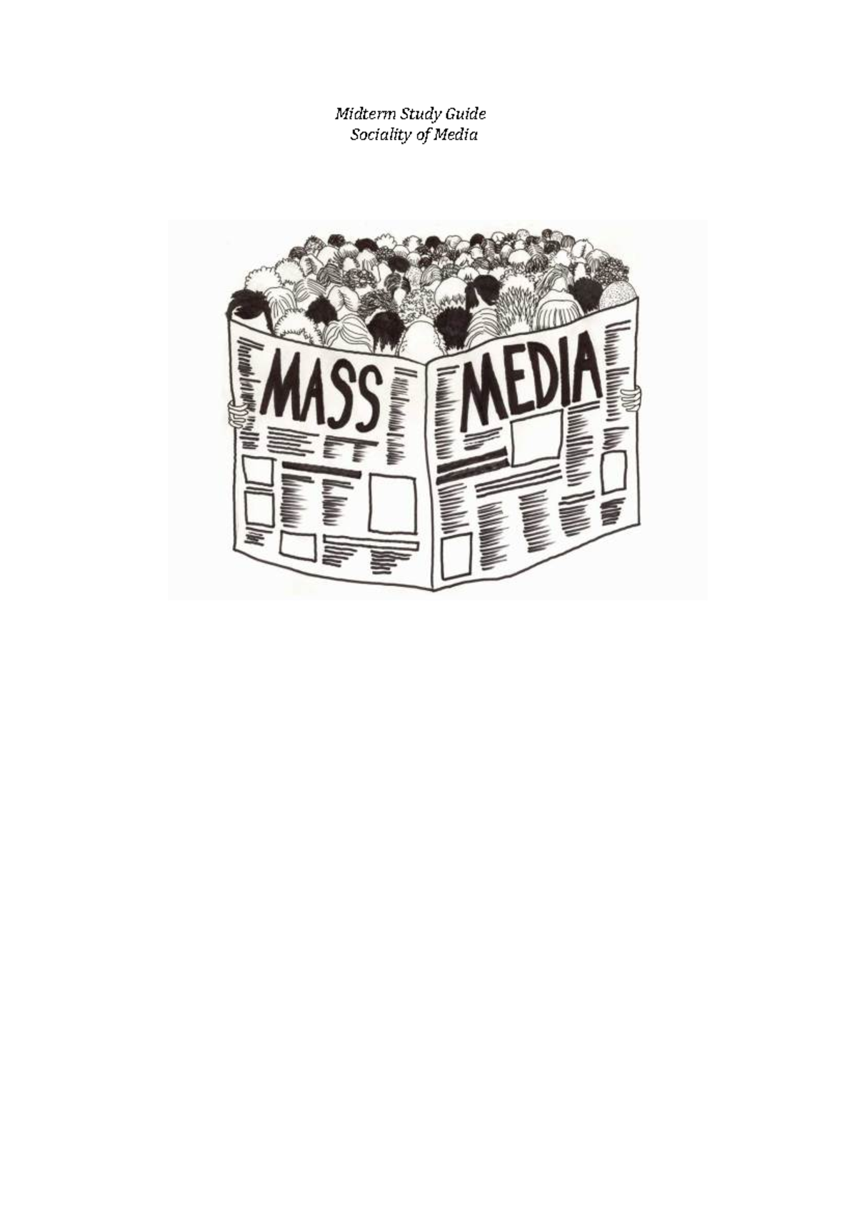 Midterm Study Guide New Media Studies - Midterm Study Guide Sociality ...