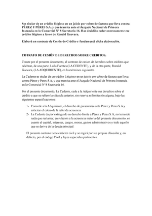 Trabajo practico de cesion de credito derecho A - Sos titular de un crédito  litigioso en un juicio - Studocu