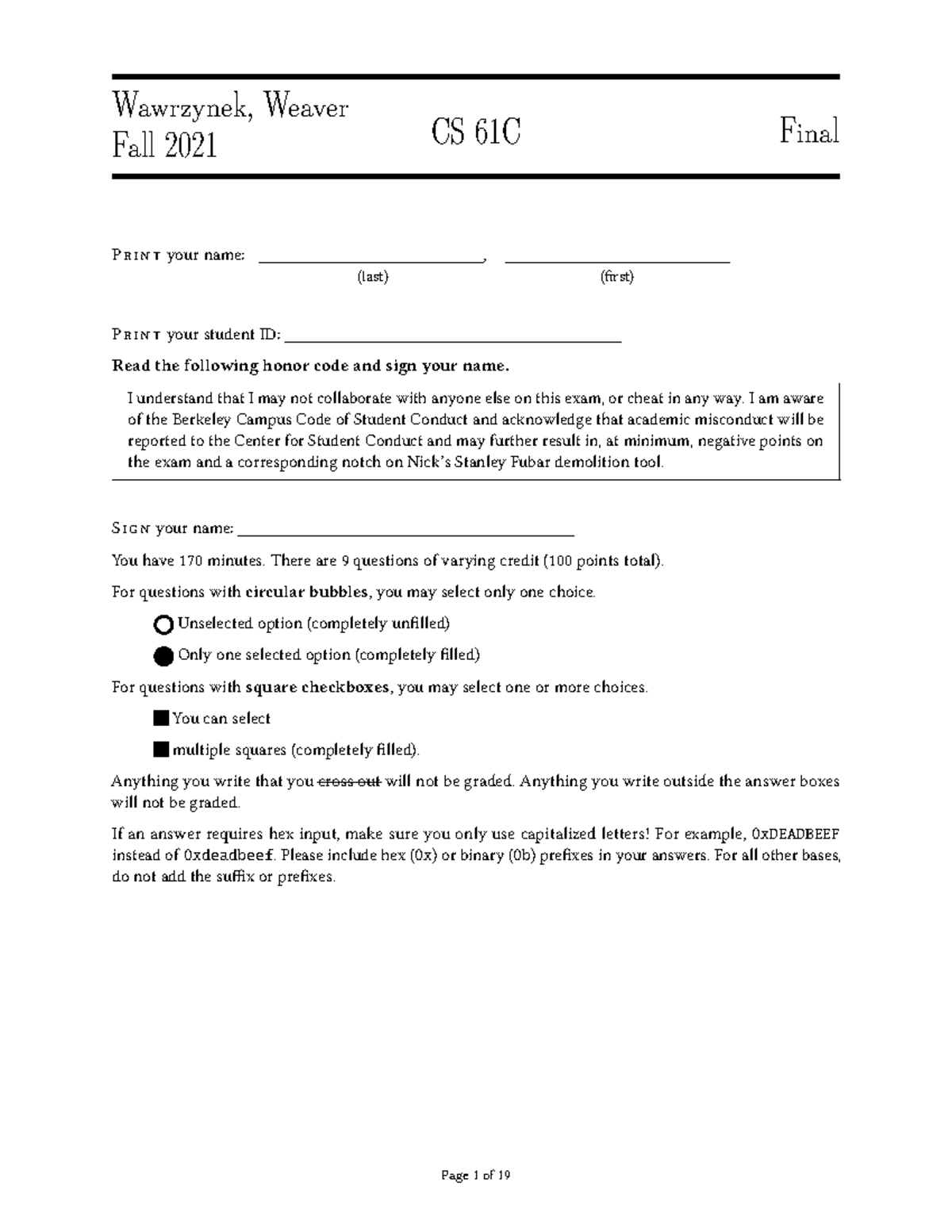 Fa21finalblank exam Wawrzynek, Weaver Fall 2021 CS 61C Final P r