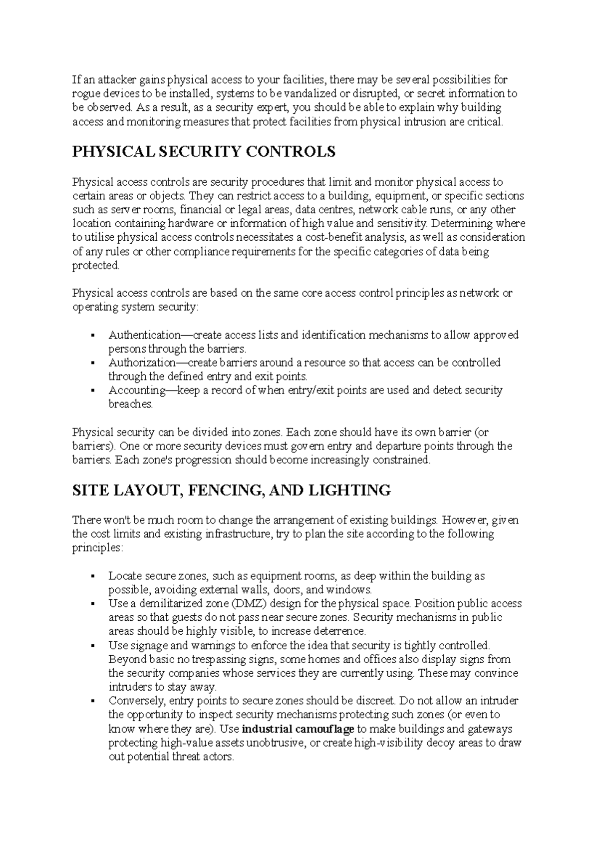 Importance of Physical Site Security Controls If an attacker gains