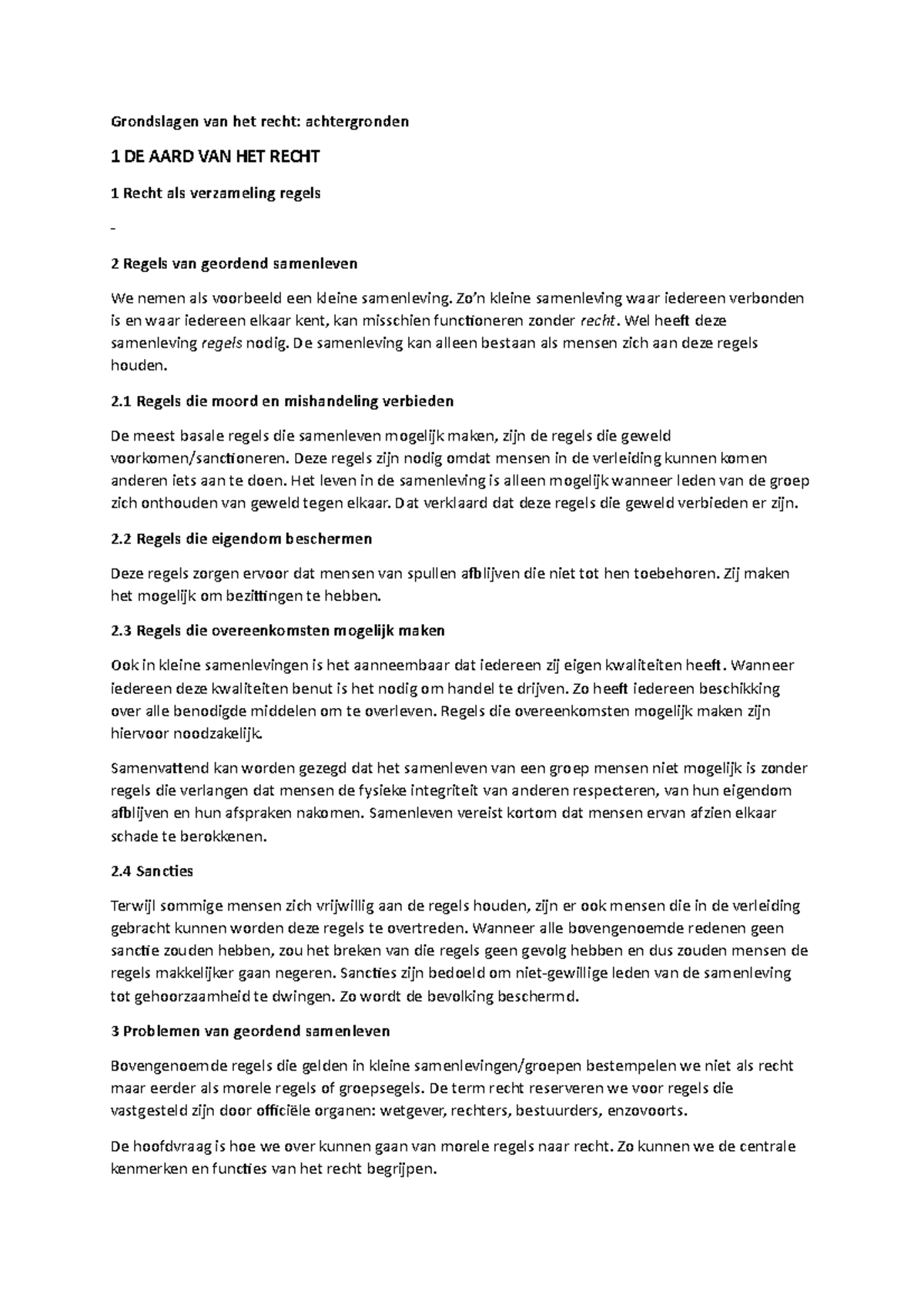 Samenvatting Gv R achtergronden Grondslagen van het recht achtergronden 1 DE AARD VAN HET Samenvatting Gv R achtergronden Grondslagen van het recht achtergronden 1 DE AARD VAN HET