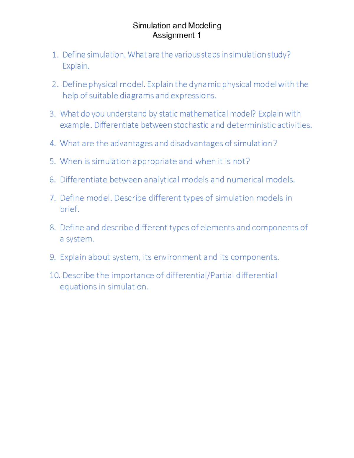 Simulation model question Simulation and Modeling Assignment 1 Define