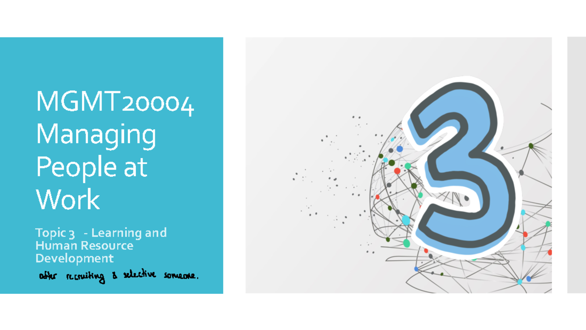 MGMT2000 4+Topic+3+Learning+%26+Development+Recording - MGMT Managing ...