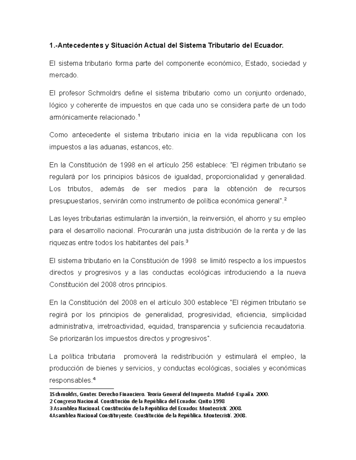 Sistema Tributario 1.Antecedentes y Situación Actual del Sistema