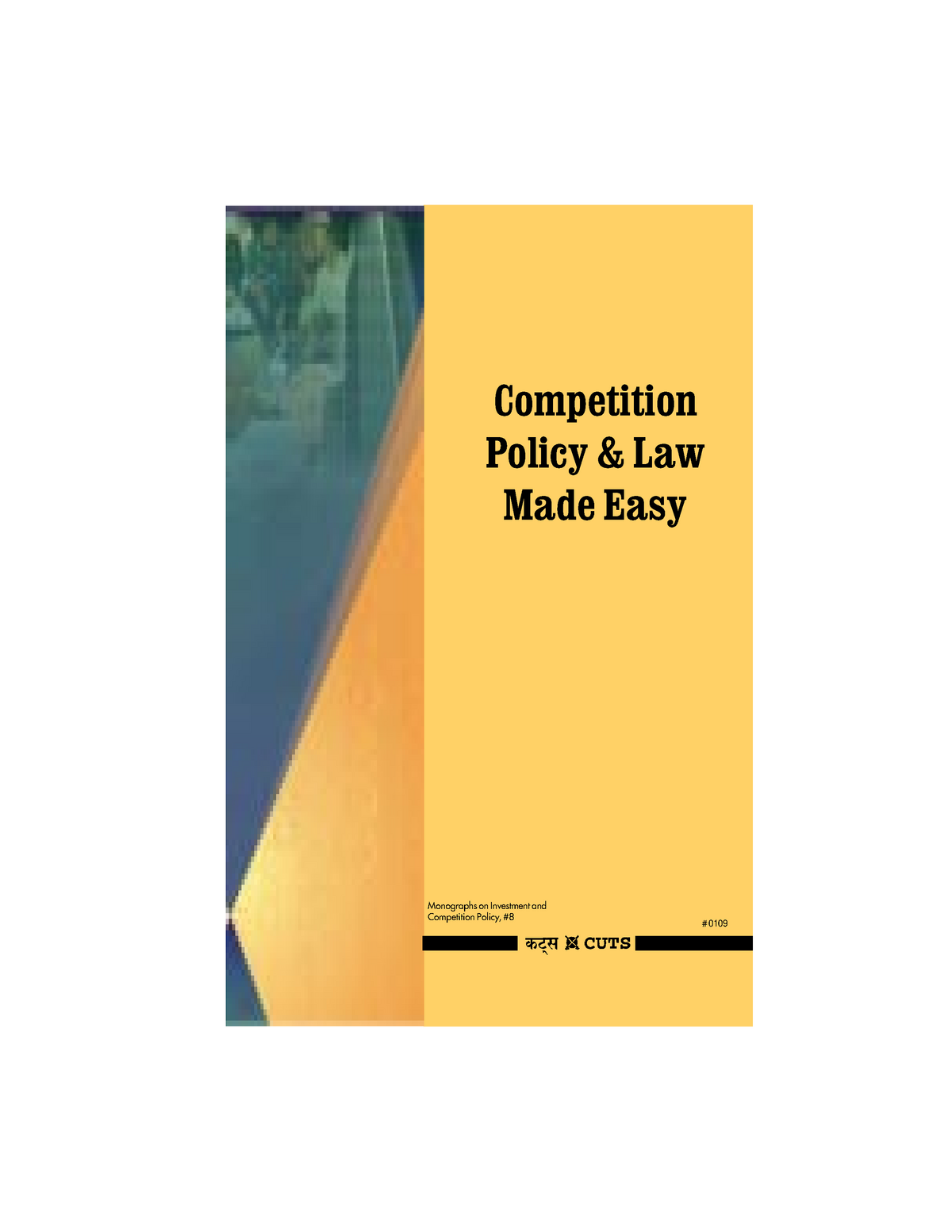 competition-policy-and-law-made-easy-0109-monographs-on-investment