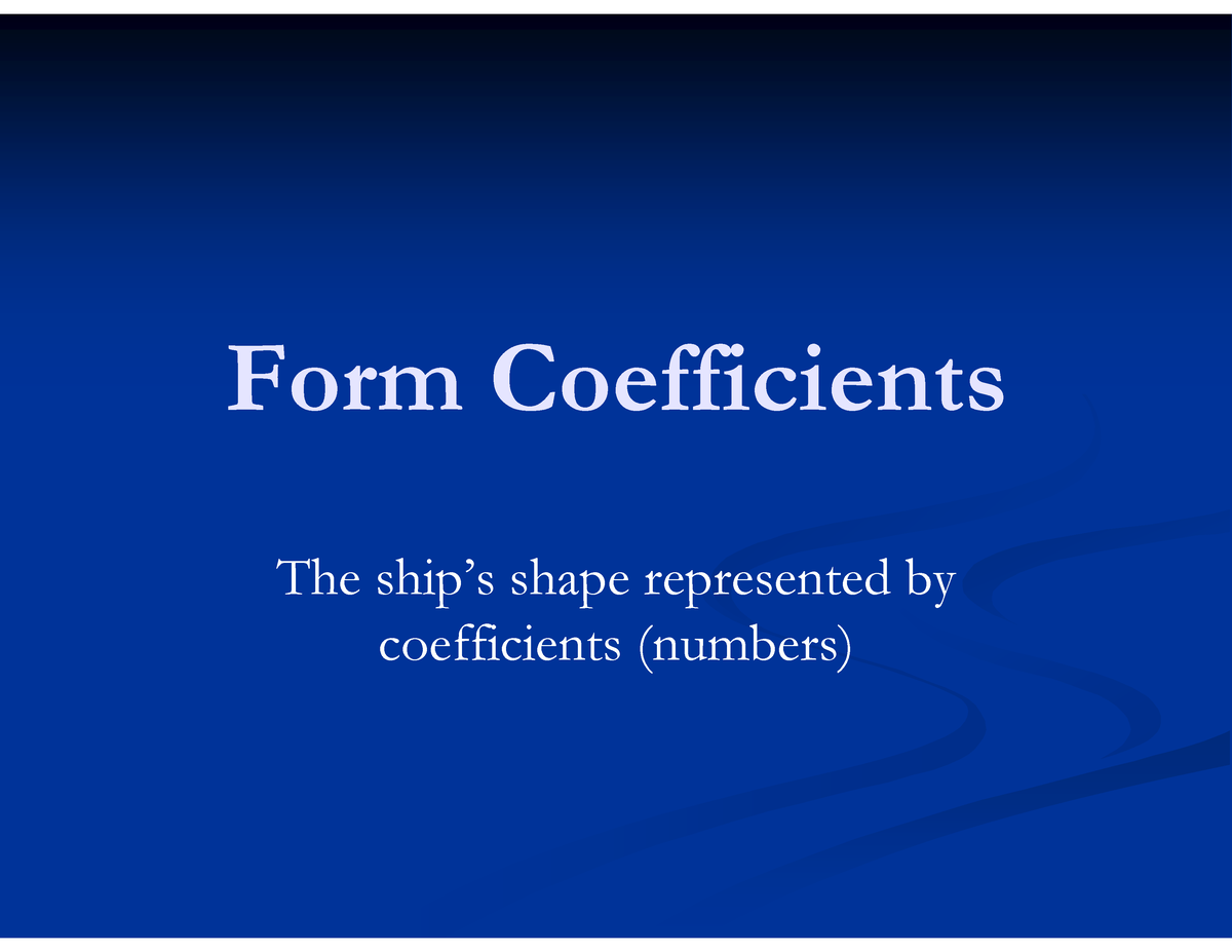 form-coefficients-study-well-form-coefficients-the-ship-s-shape