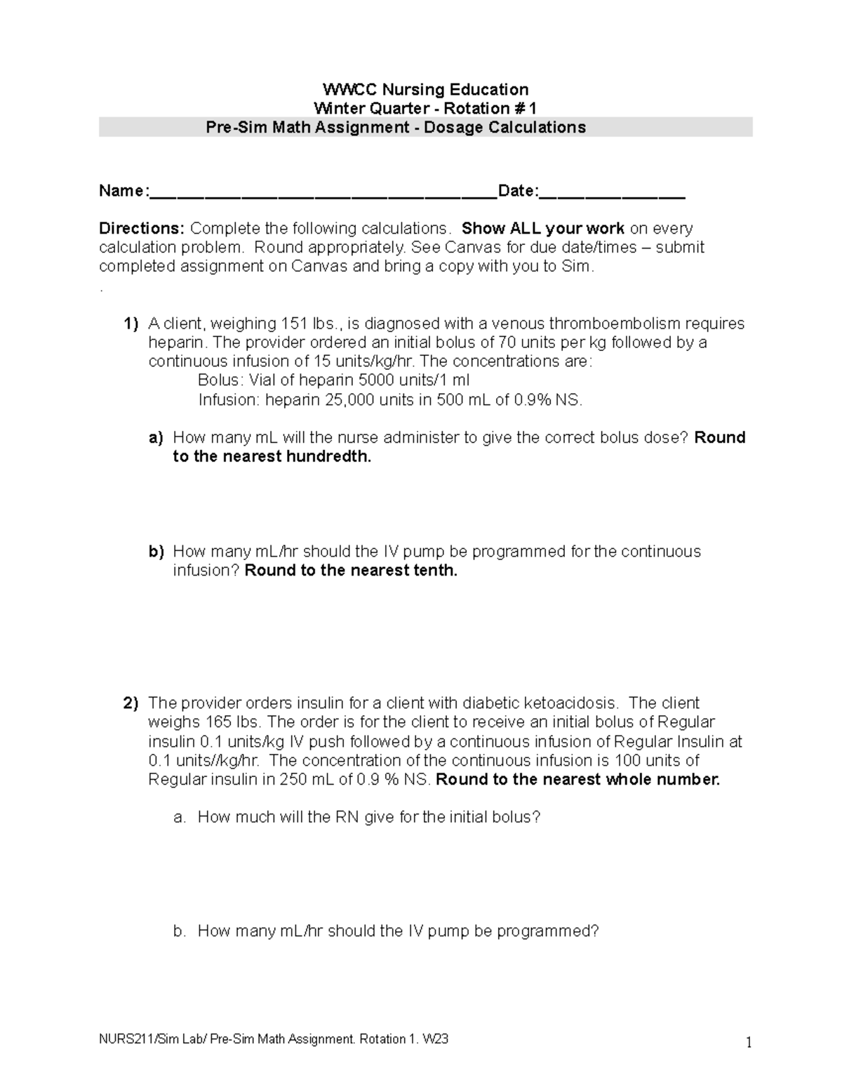 Pre-Sim Math Assignment. Rot 1. W23 - WWCC Nursing Education Winter ...