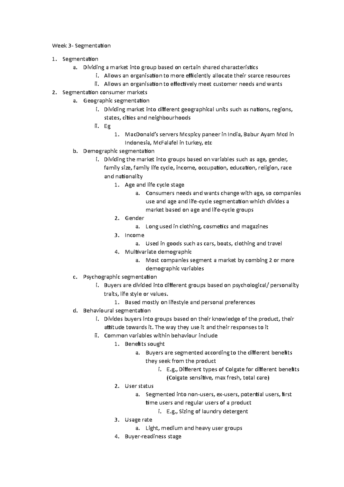 Marketing notes - Week 3- Segmentation Segmentation a. Dividing a ...