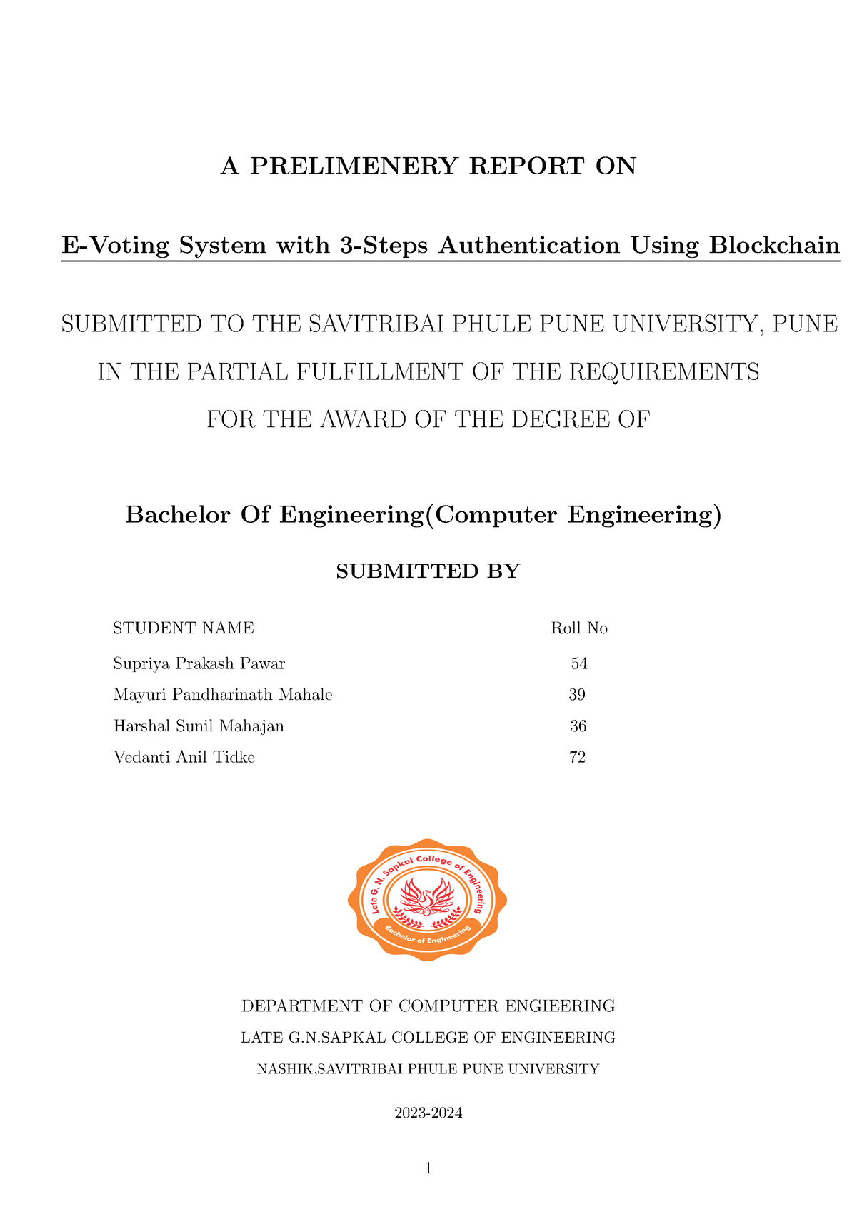 Project - yfr4wuter - A PRELIMENERY REPORT ON E-Voting System with 3 ...