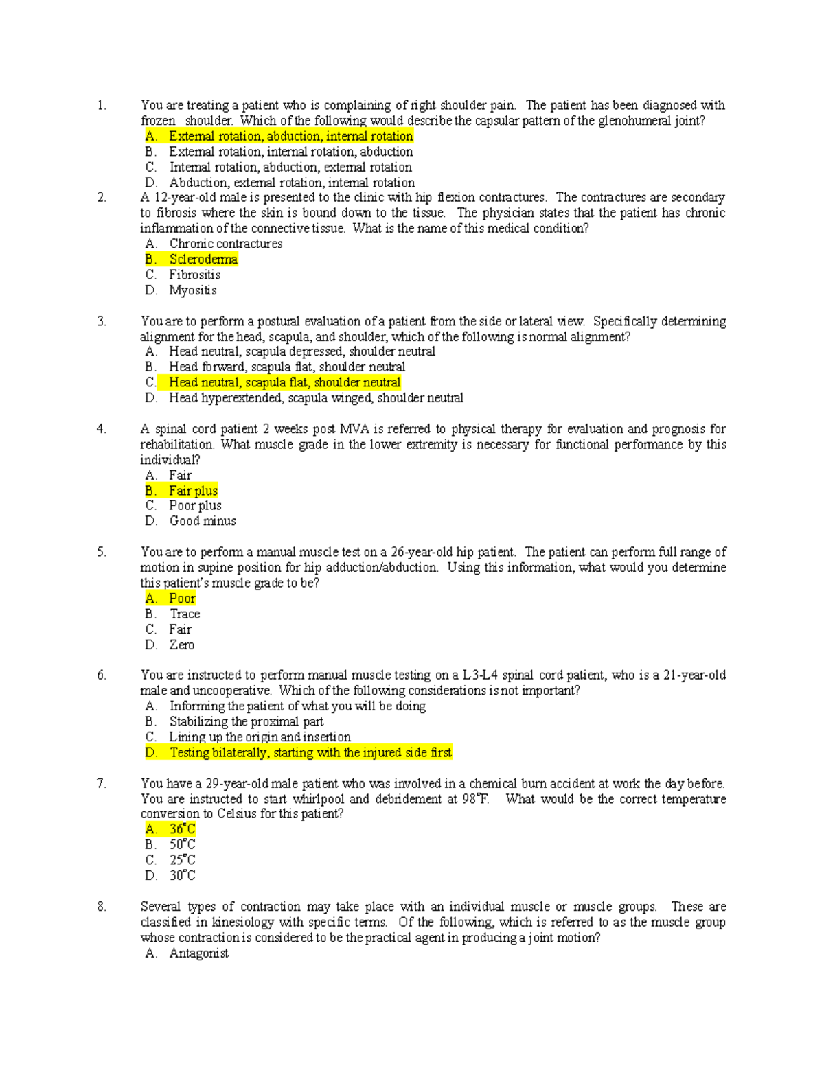 Pt Application Exam - 1. 2. You Are Treating A Patient Who Is 