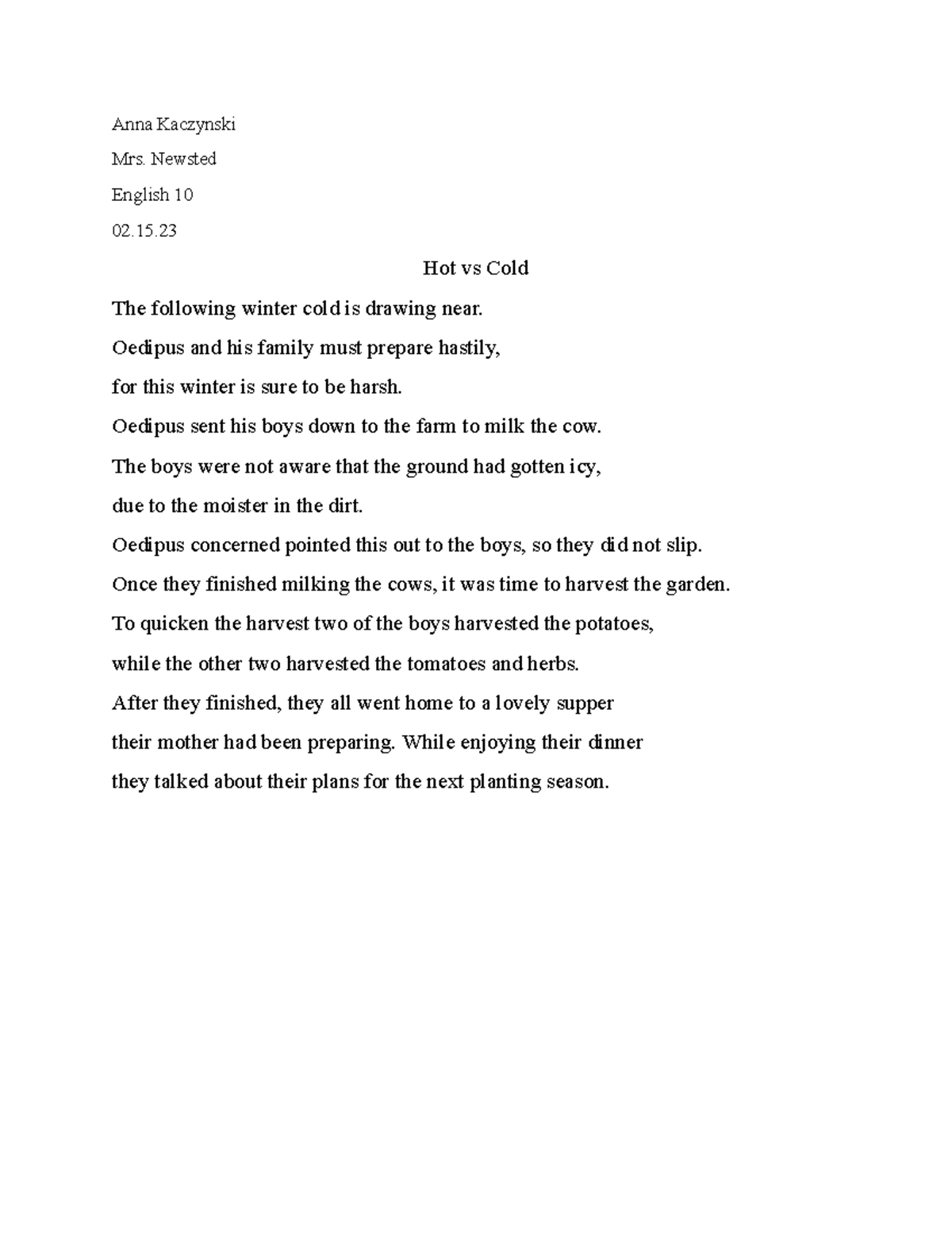 Chorus Creative Writing - Anna Kaczynski Mrs. Newsted English 10 02 ...