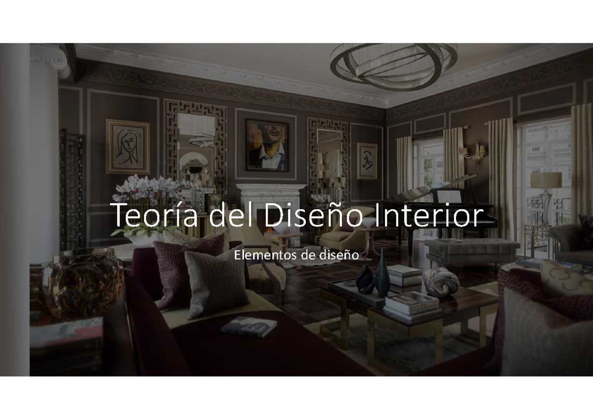 Teoría del Diseño Interior - Teoría del Diseño Interior Elementos de ...