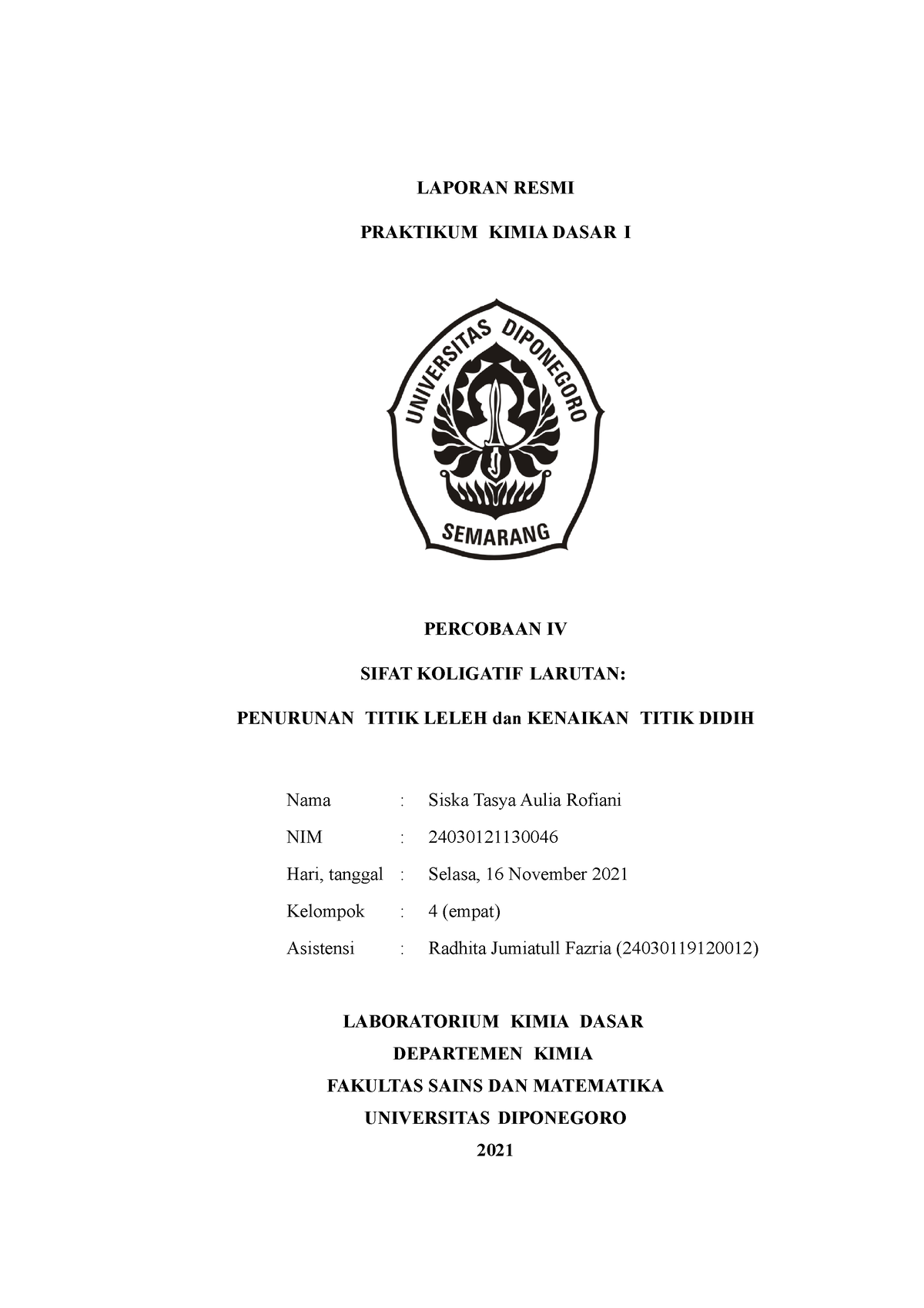 LAPORAN PRAKTIKUM KIMIA DASAR 1 PERCOBAAN 4 - LAPORAN RESMI ...