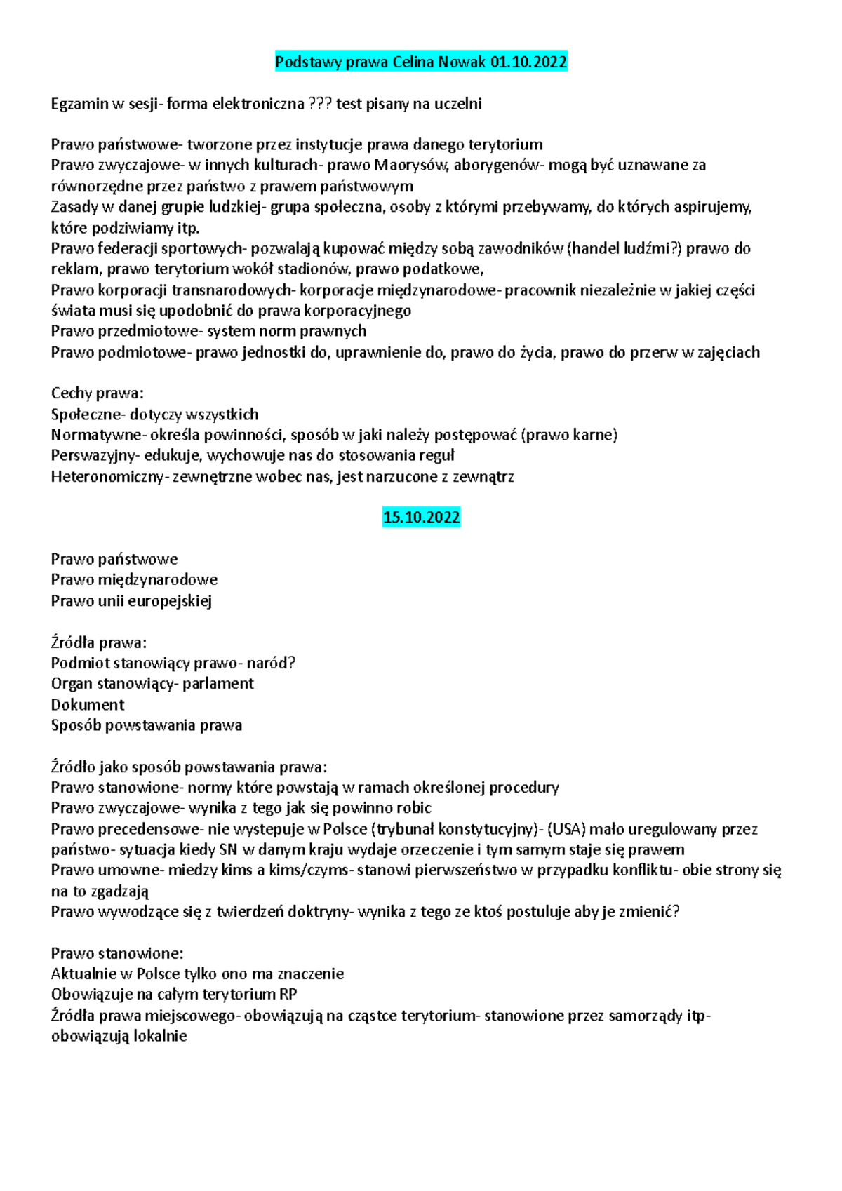 Podstawy prawa - notatki - Podstawy prawa Celina Nowak 01. Egzamin w ...