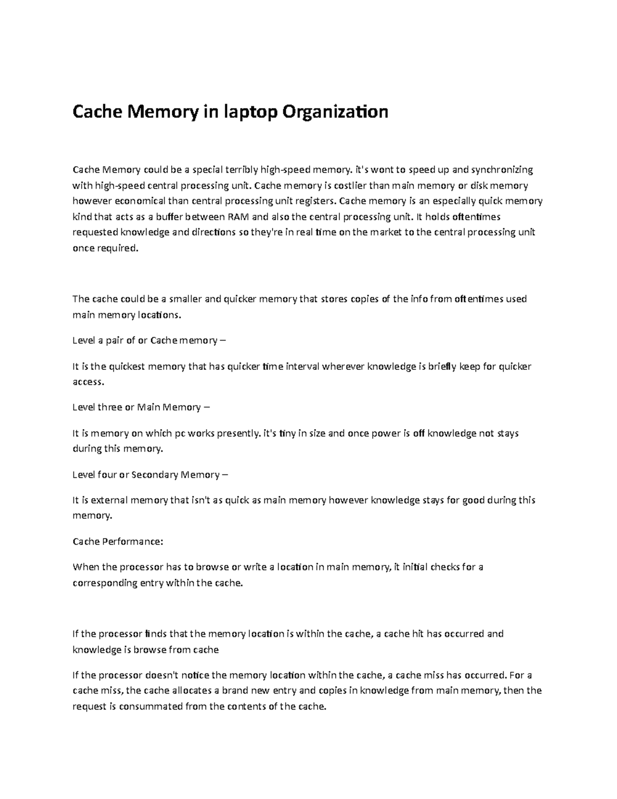 Cache Memory in laptop Organization - it's wont to speed up and ...