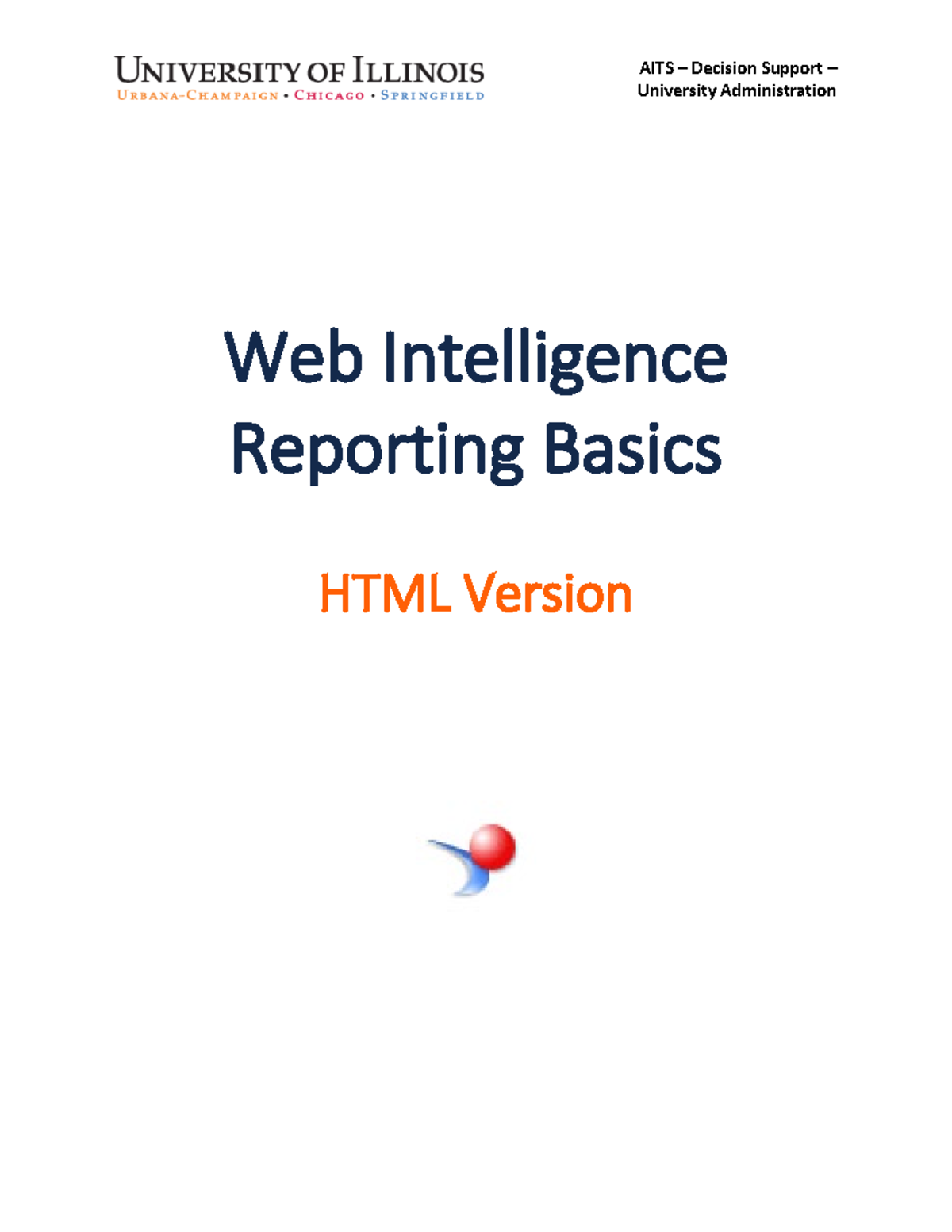 Web Intelligence Reporting Basics HTML v4 3 - AITS – Decision Support ...